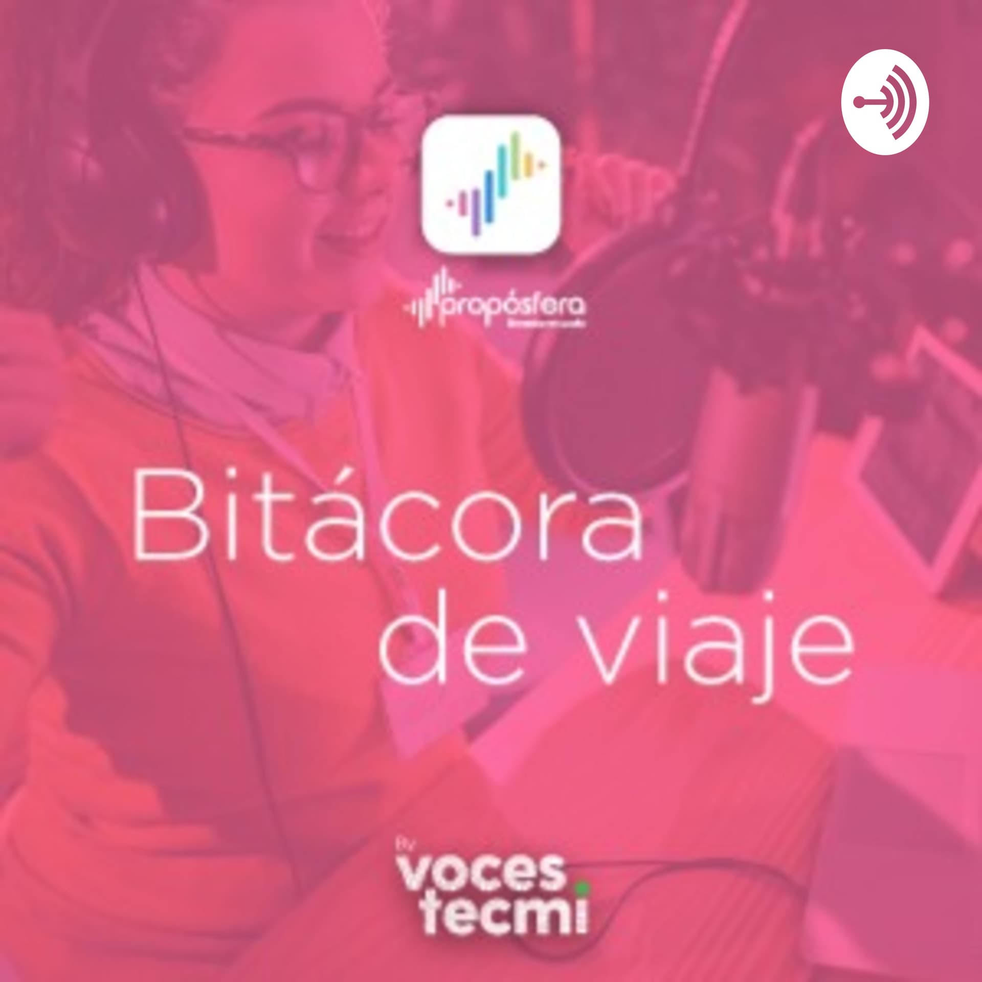 Bitácora de Viaje - Podcasts