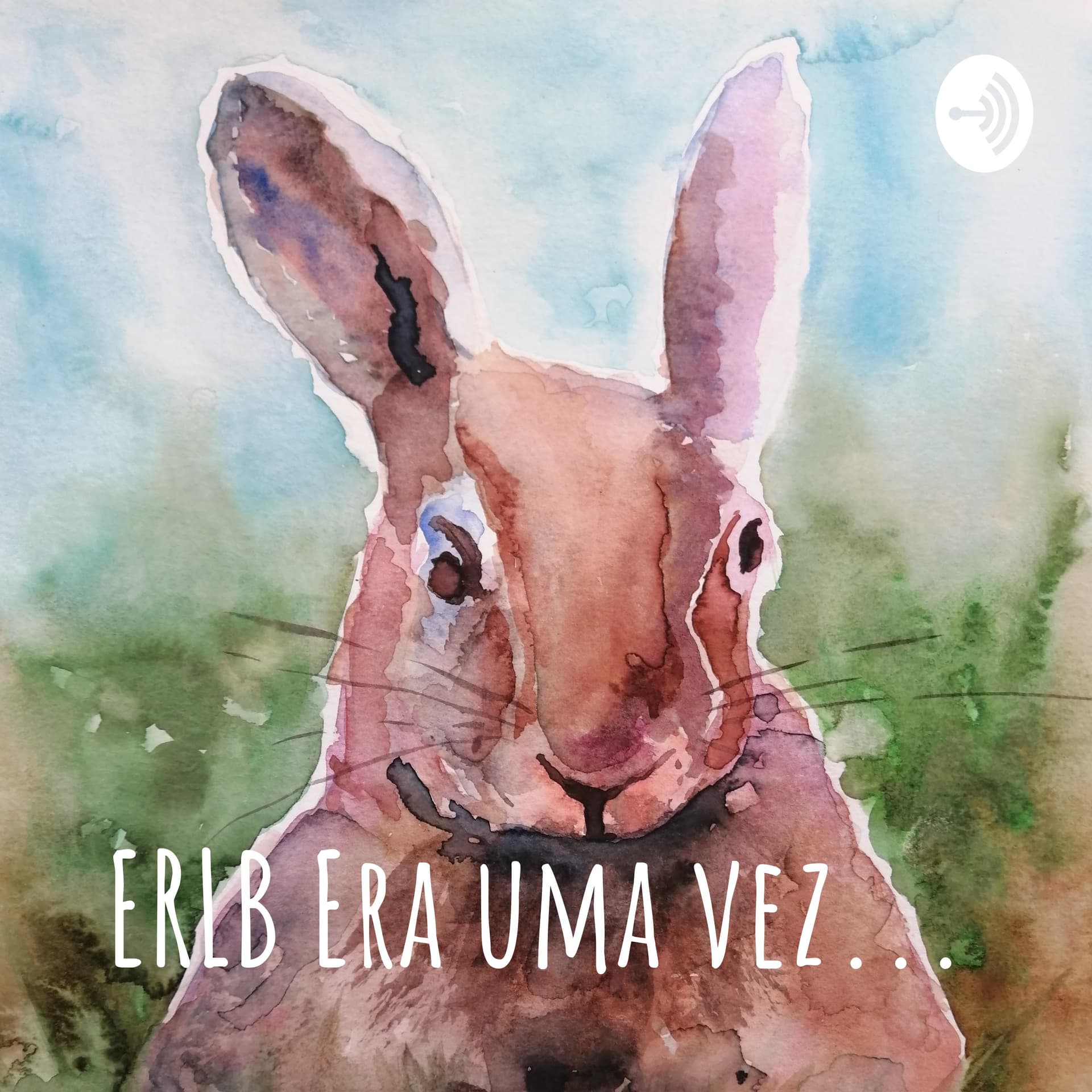 ERLB Era uma vez... - Podcasts
