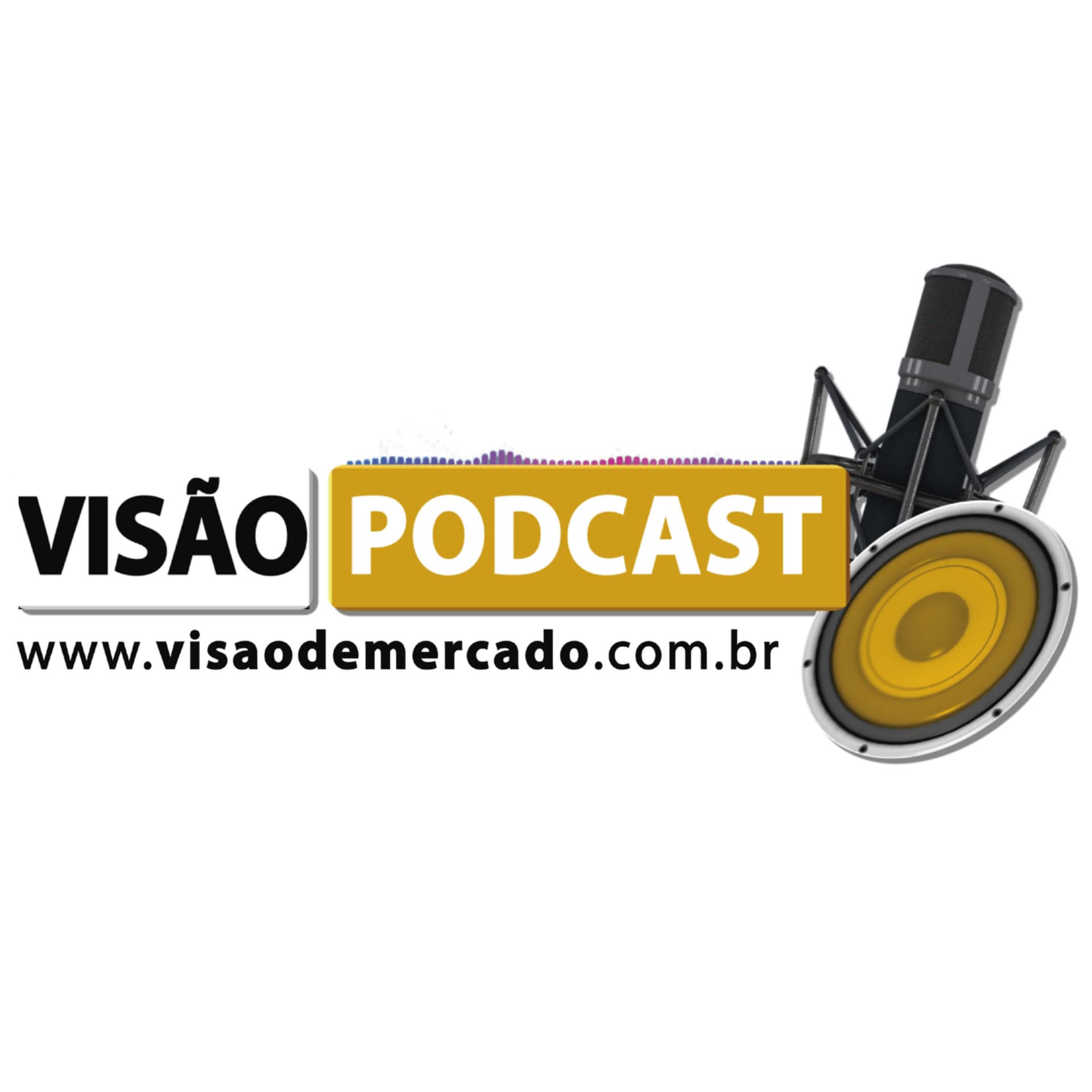 Visão de Mercado - Podcasts