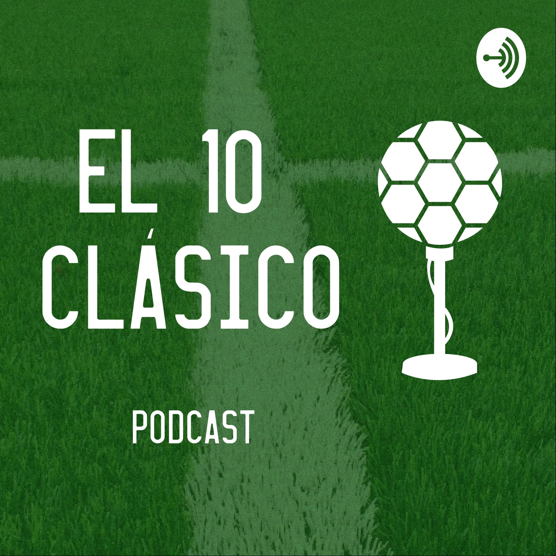 El 10 Clásico - Podcasts
