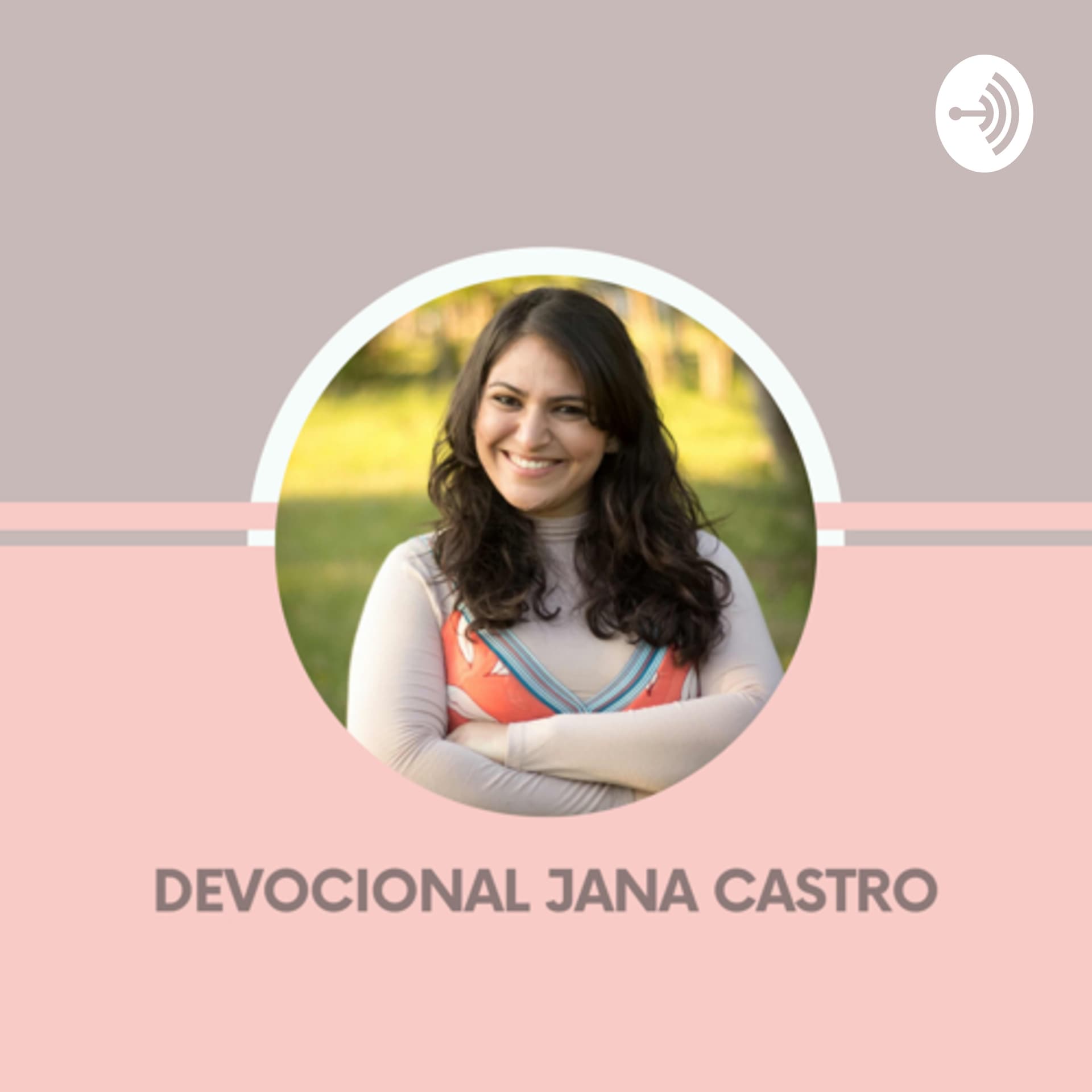 Devocional Jana Castro - Podcasts