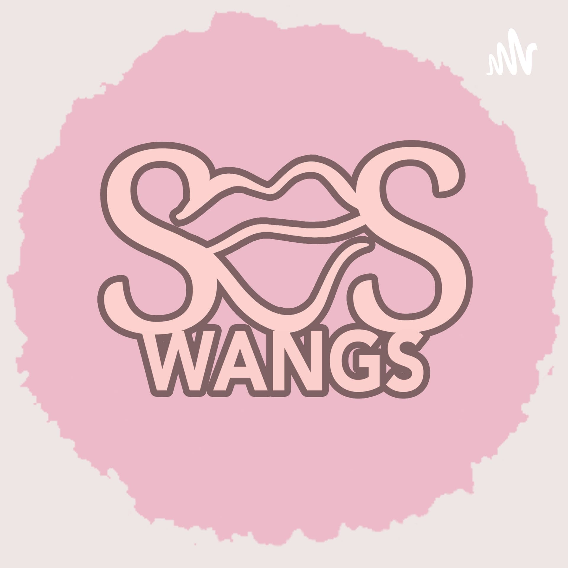 Seswangs! - Podcasts