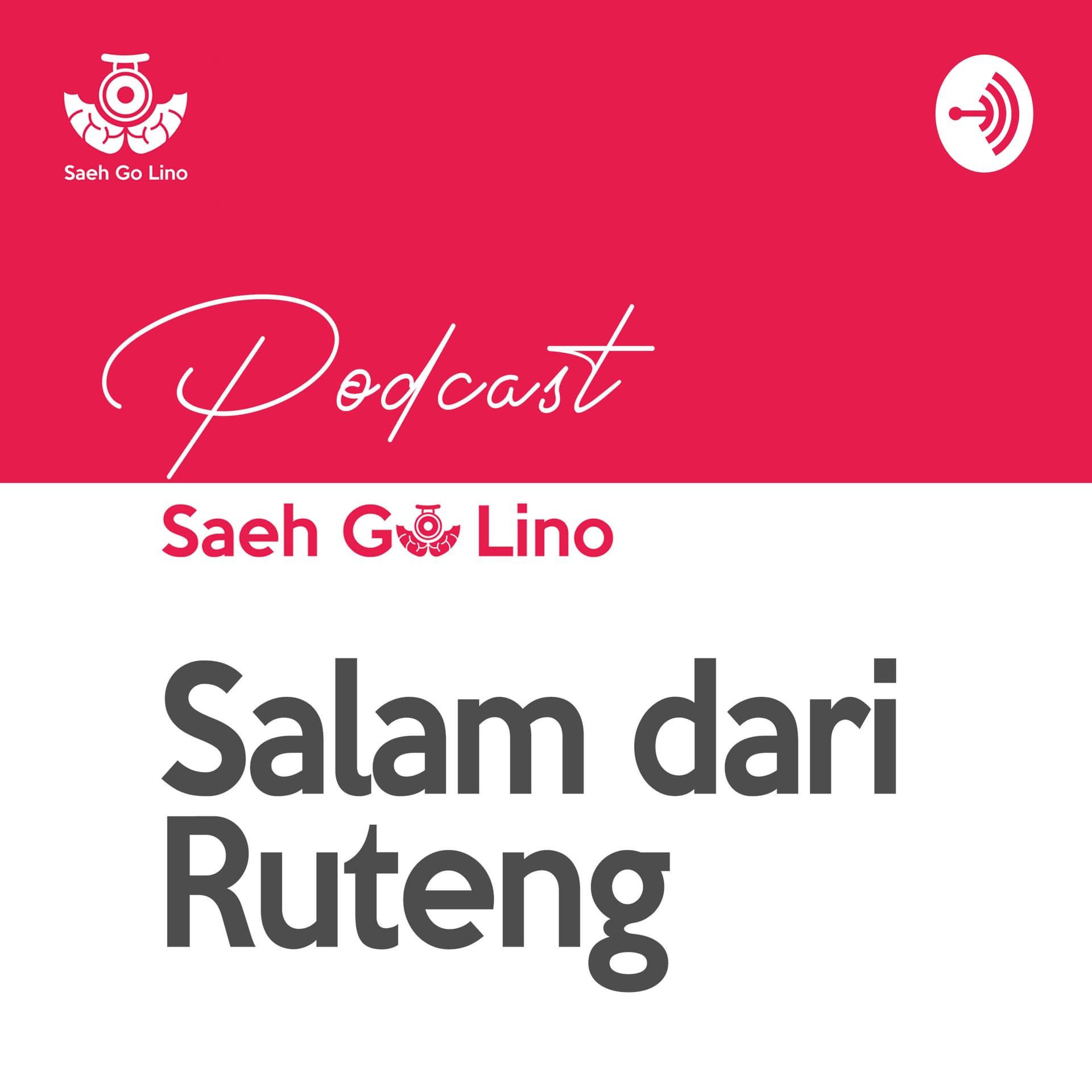 Salam dari Ruteng - Podcasts