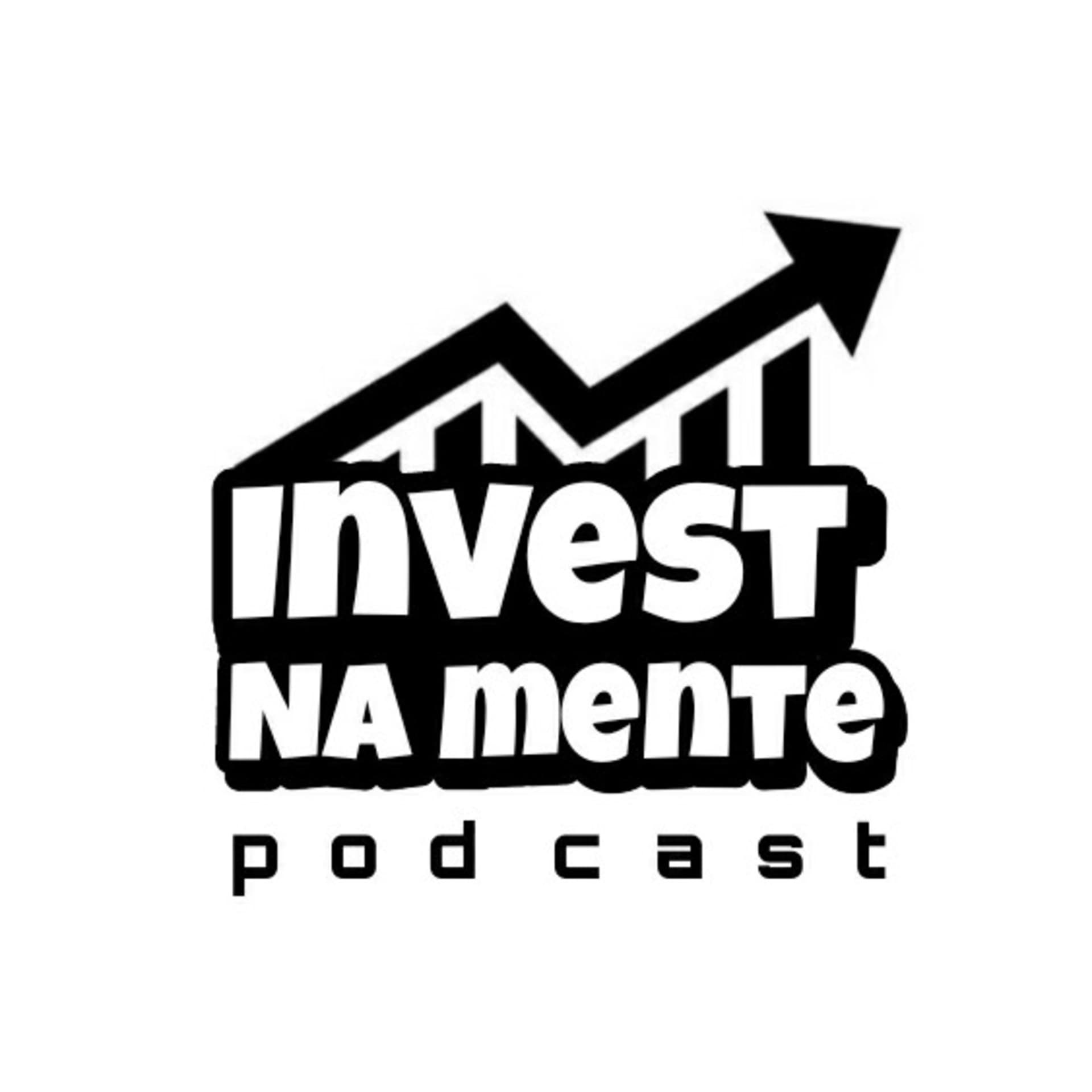 Invest na mente - Podcasts