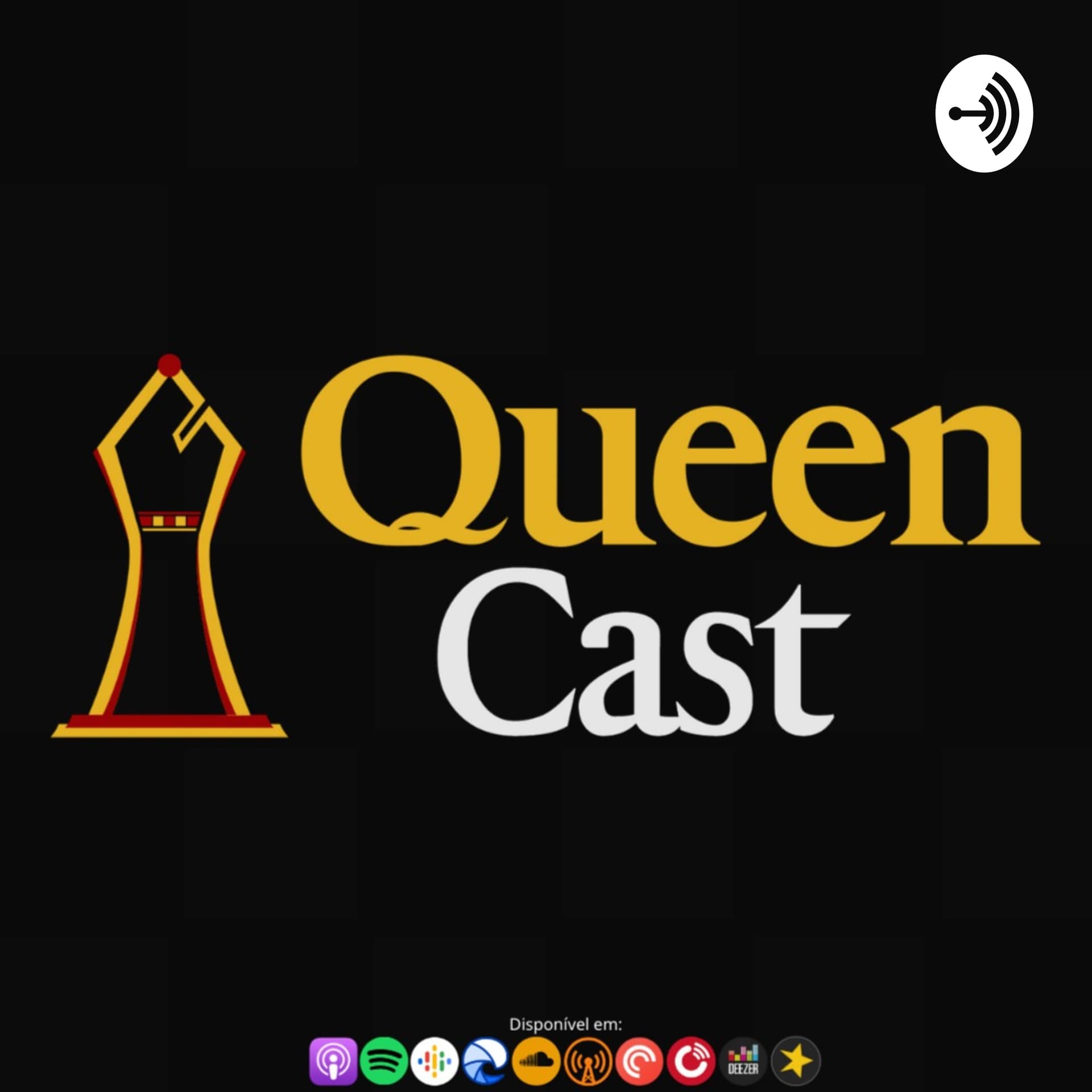 Queen Cast - Podcasts