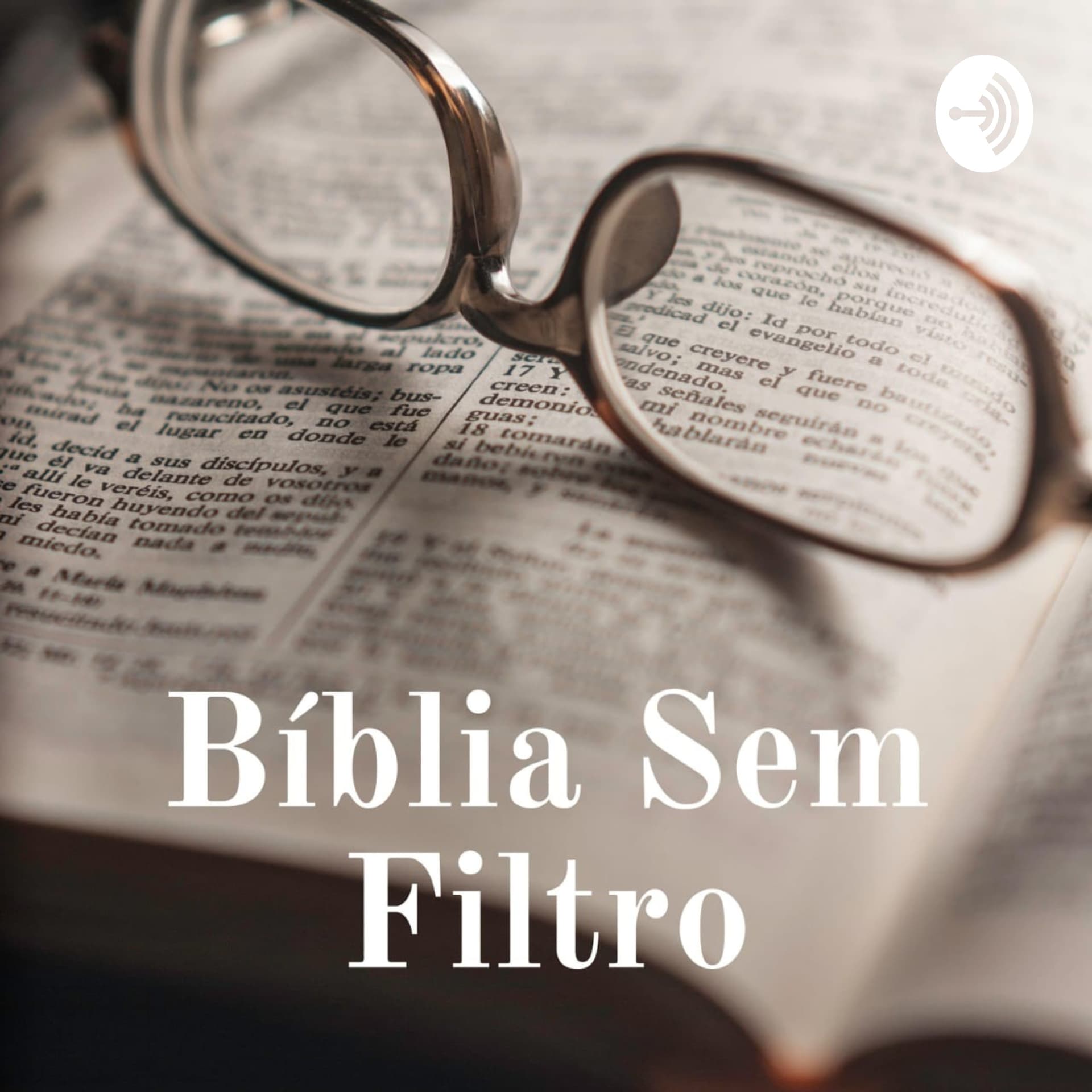 Bíblia sem Filtro - Podcasts