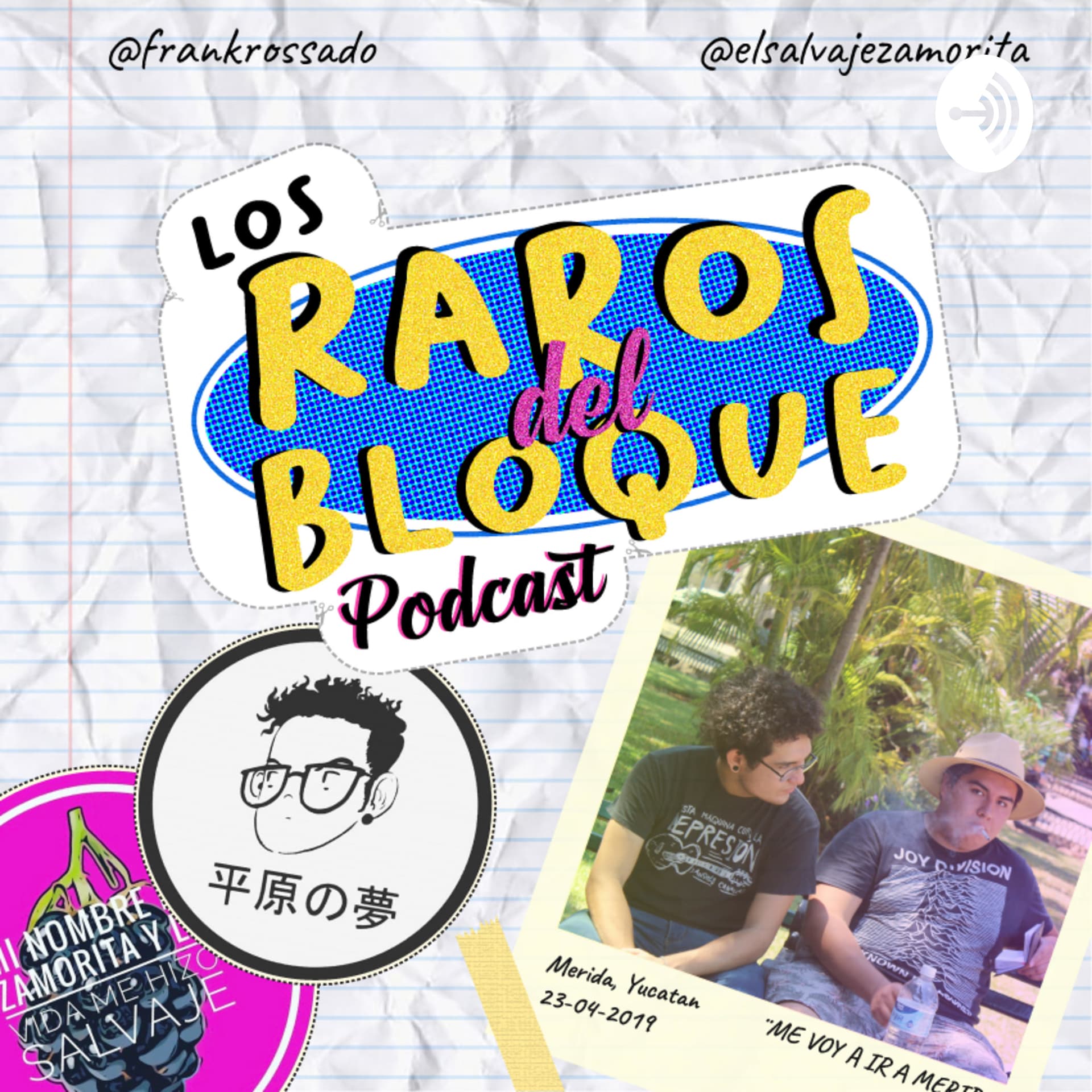 Los Raros del Bloque - Podcasts