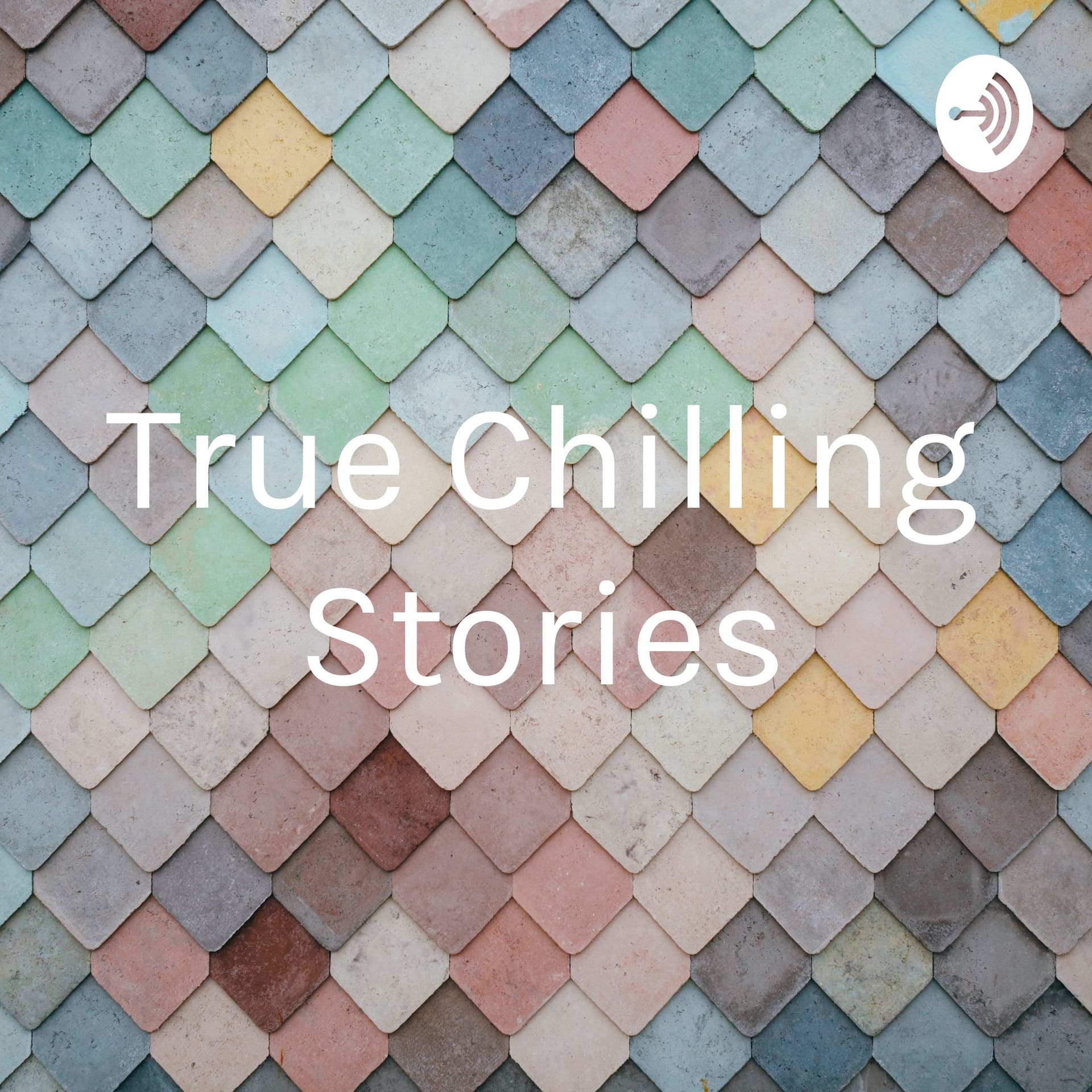 True Chilling Stories - Podcasts