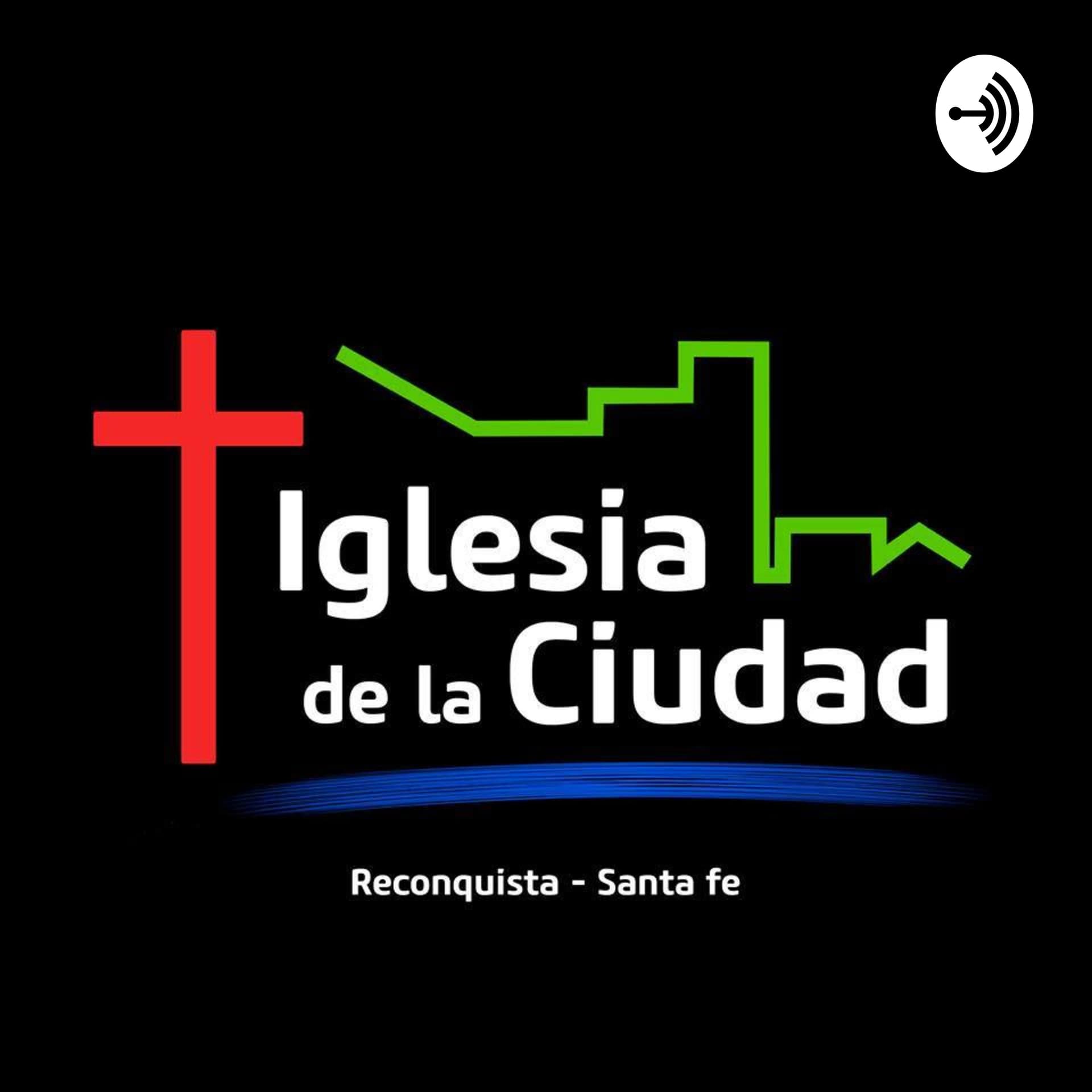 Iglesia De La Ciudad - Rqta - Podcasts
