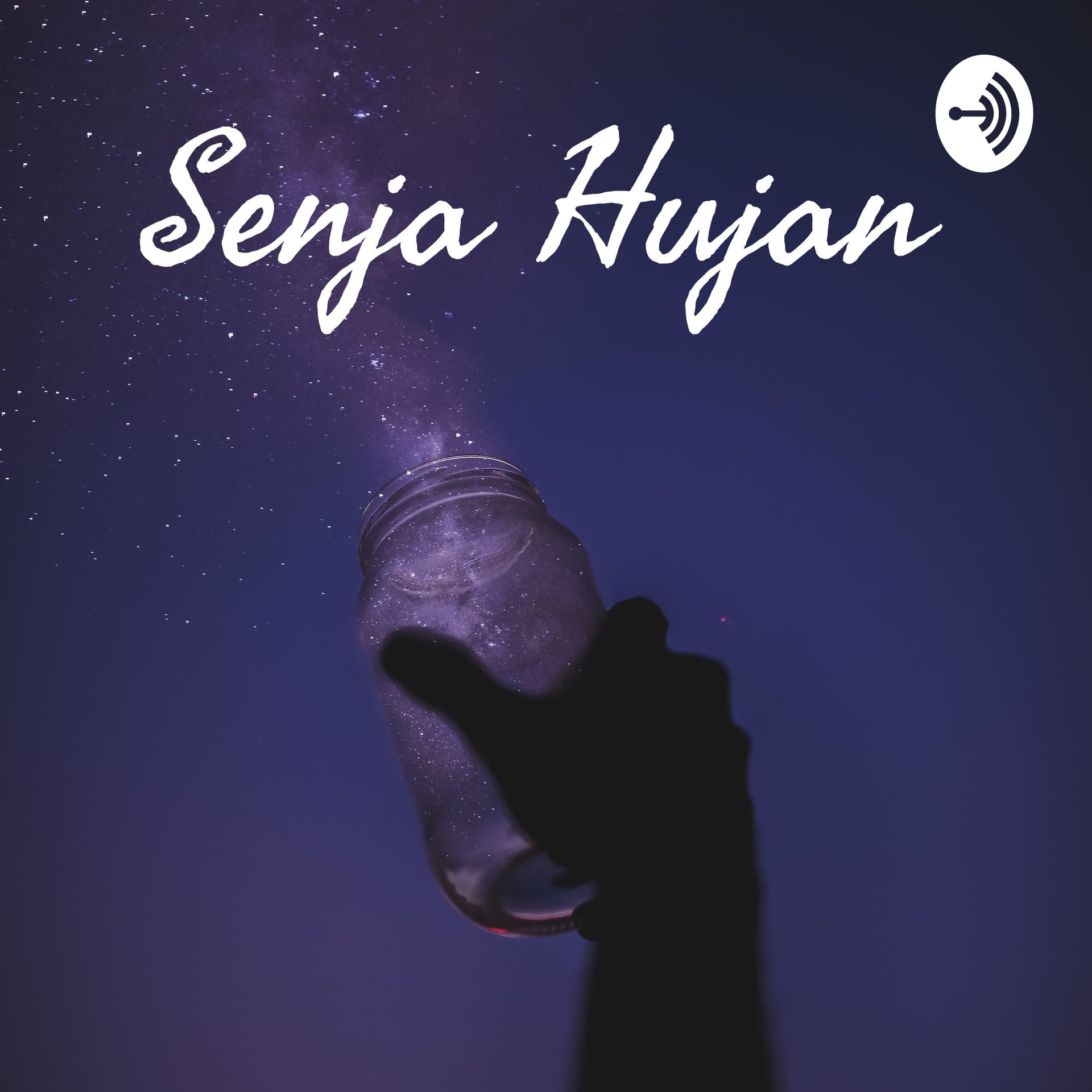 Senja Hujan - Podcasts