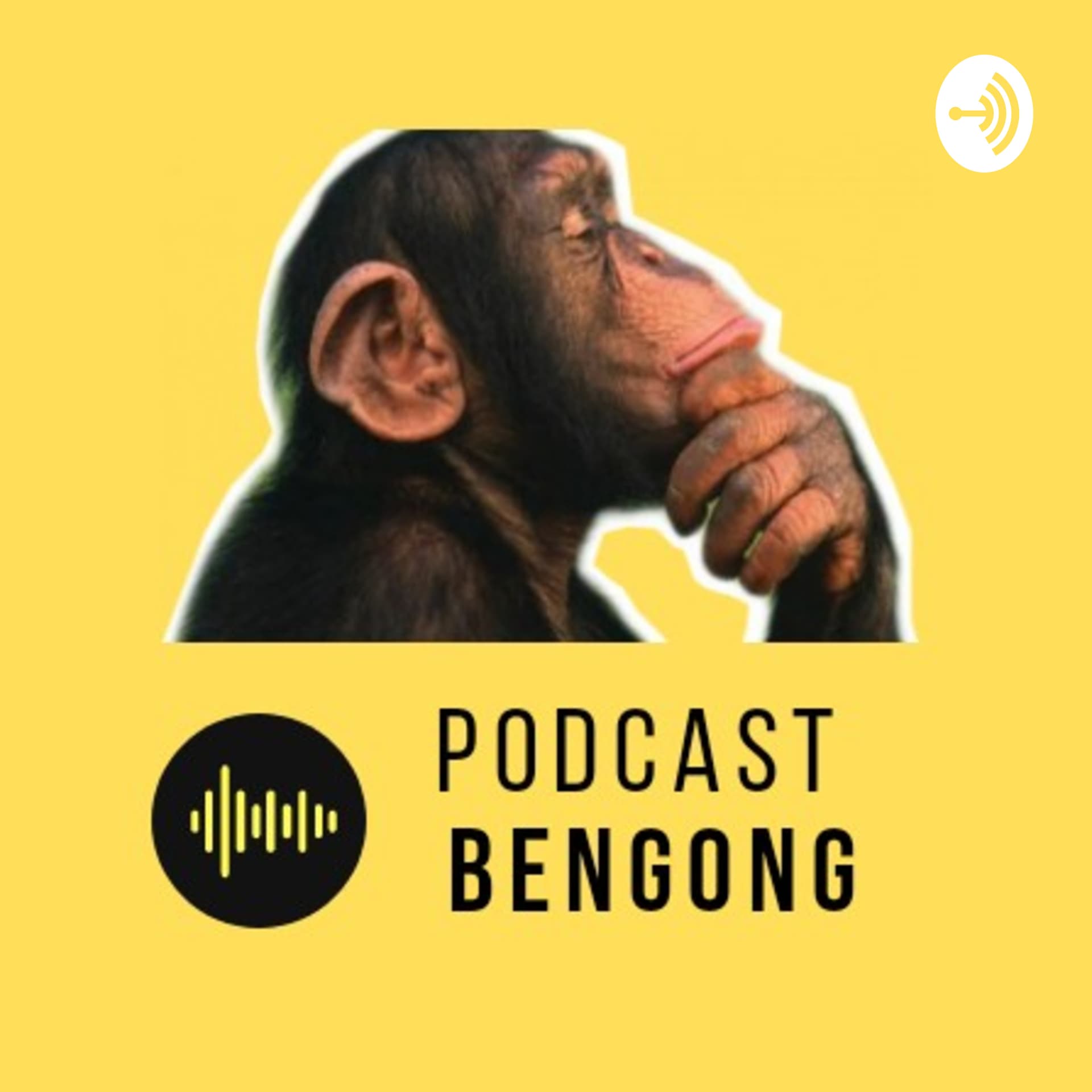 Bengong - Podcasts
