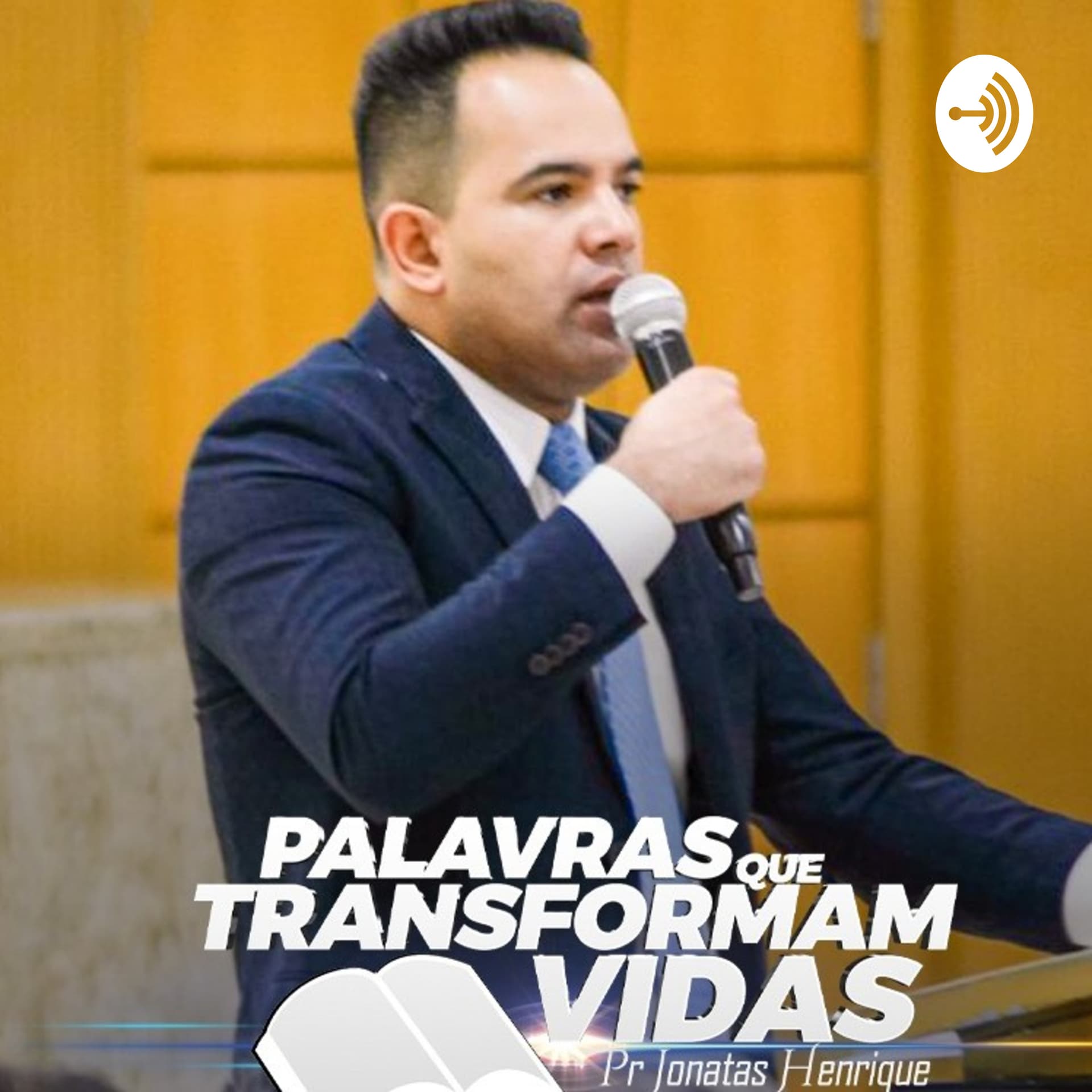 Palavras que Transformam... - Podcasts