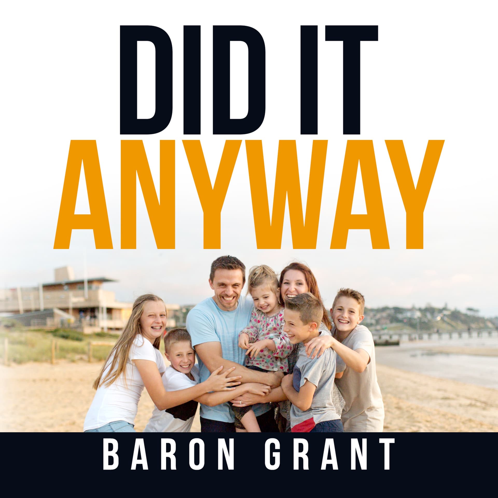 DID IT ANYWAY - Podcasts