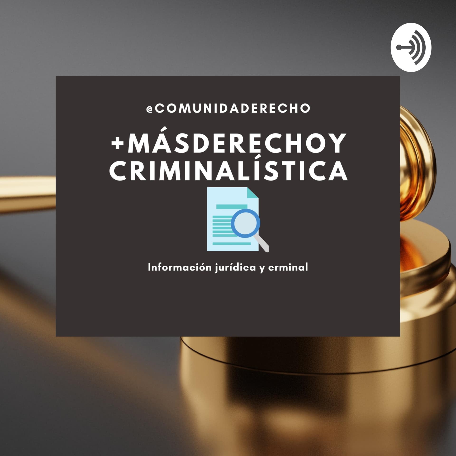 +MásDerechoyCriminalística - Podcasts