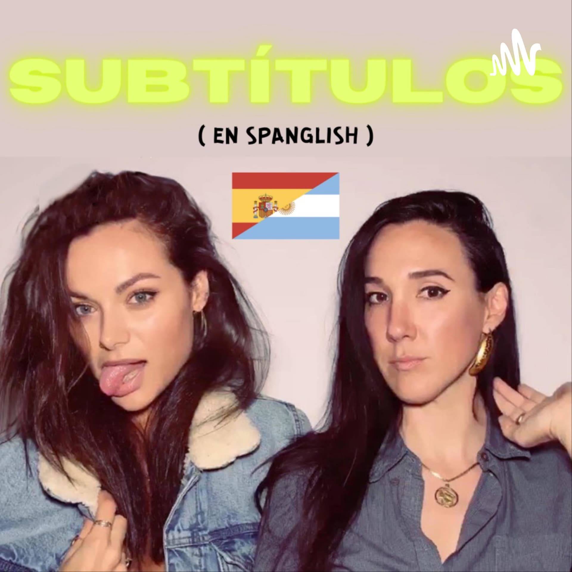 SUBTÍTULOS (en Spanglish) con Christina Ochoa y Karen Goro - Podcasts