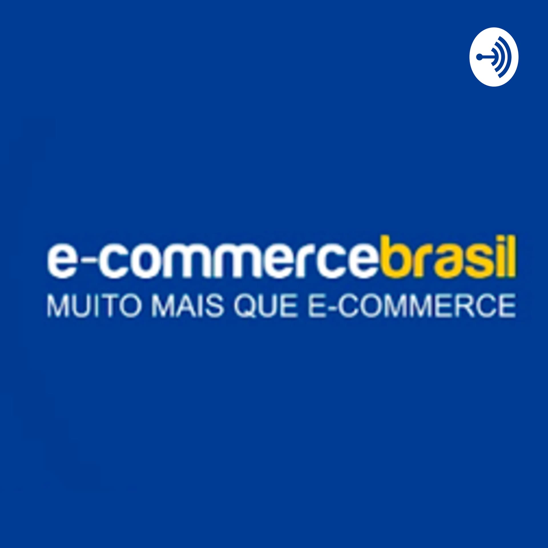 F5 E-Commerce Brasil - Podcasts