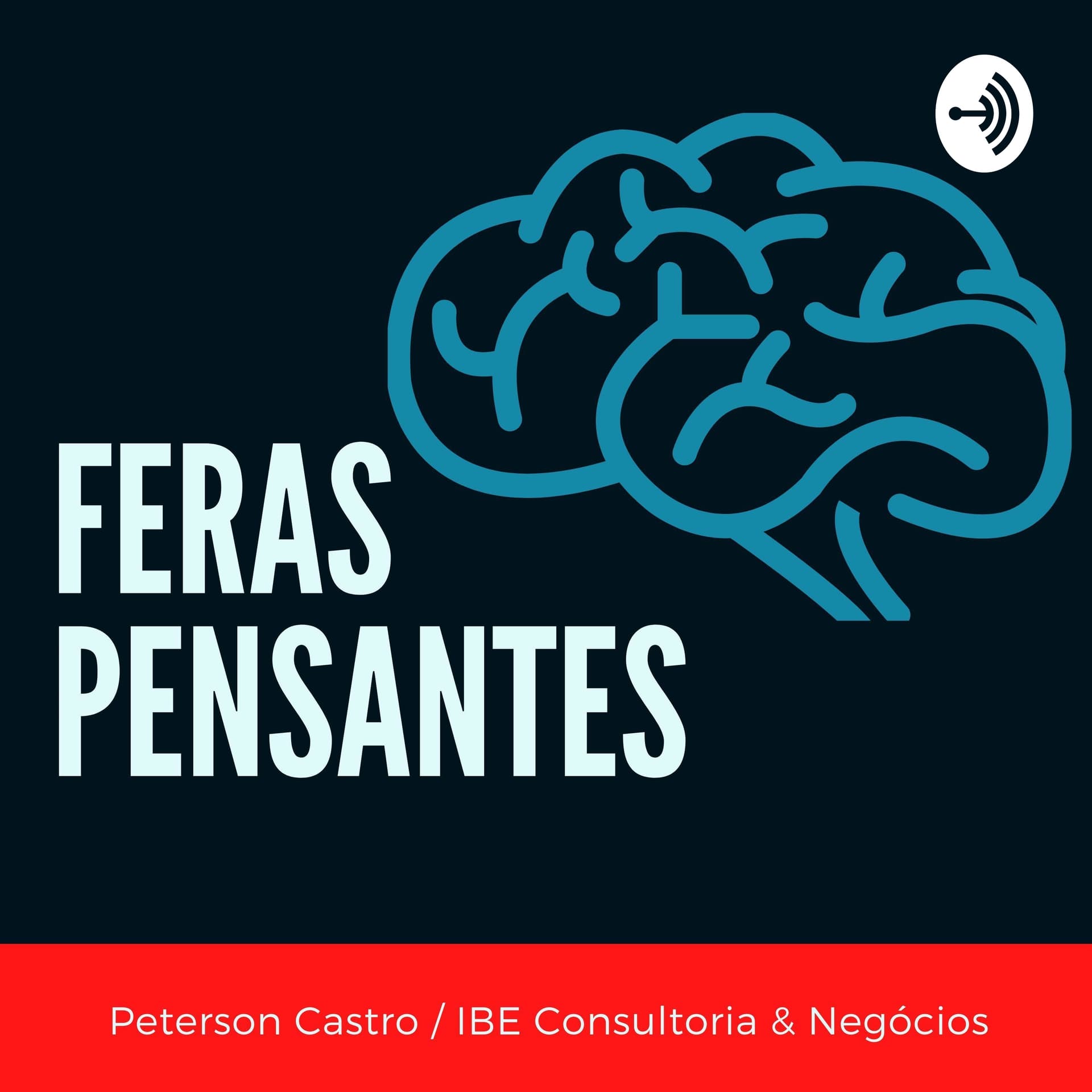 Feras Pensantes - Podcasts