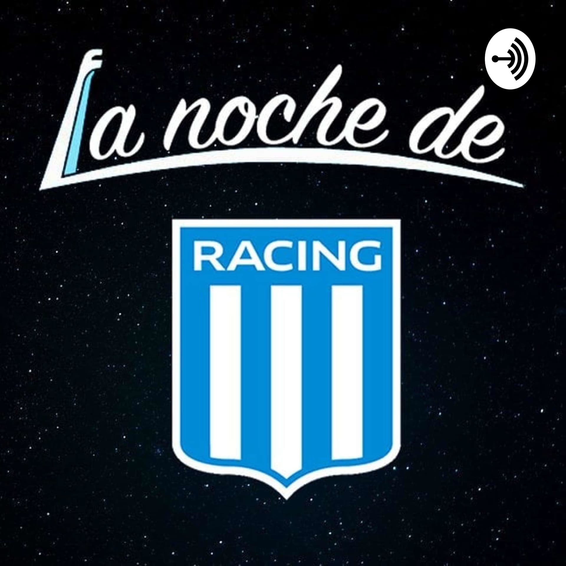 La Noche de Racing - Podcasts