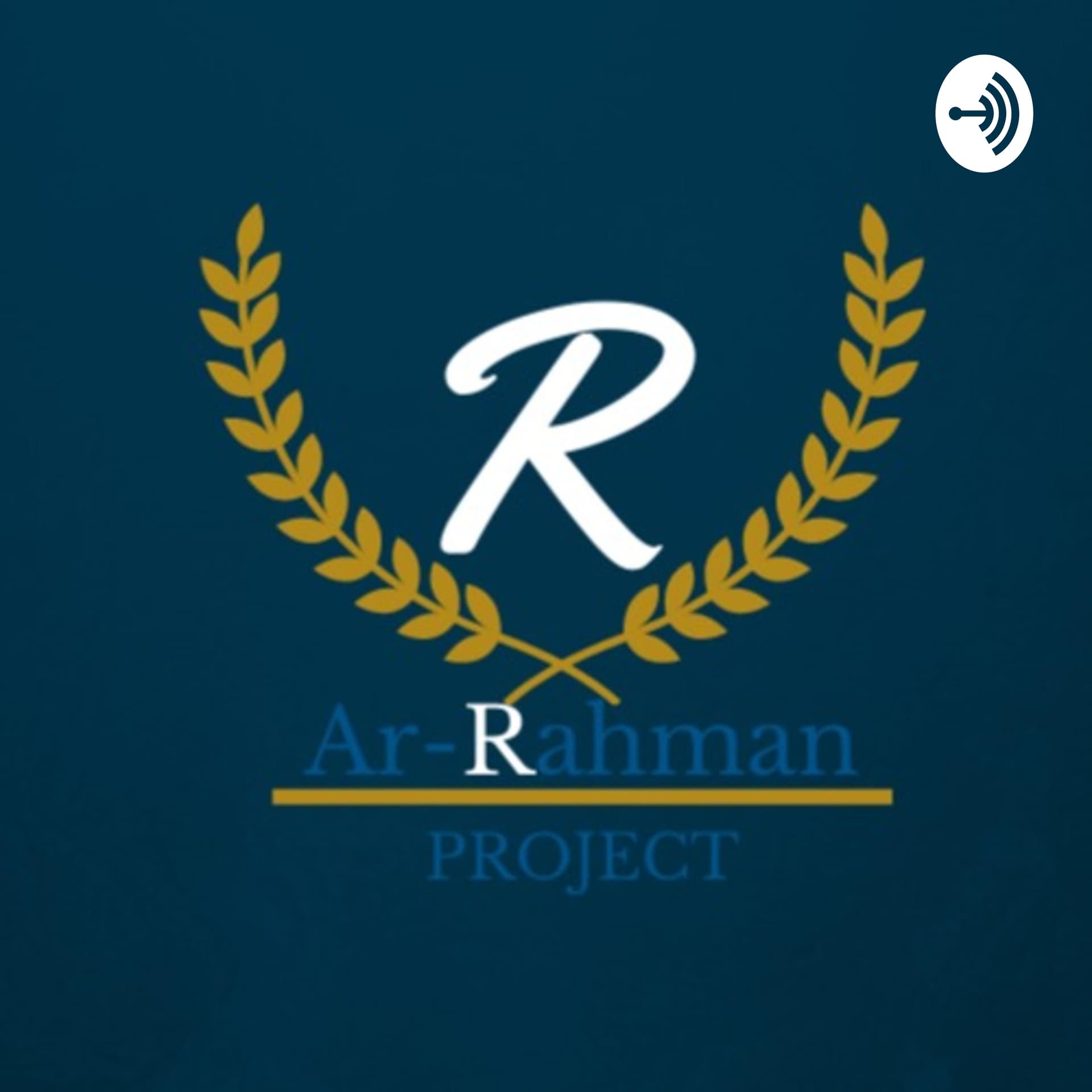Ar-Rahman Project - Podcasts