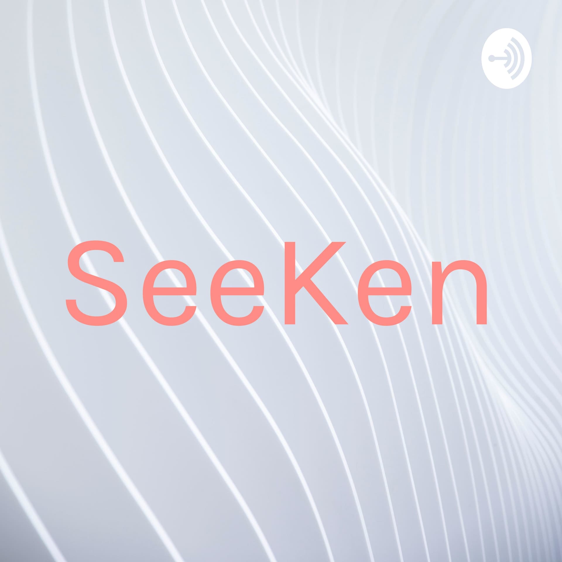 SeeKen - Podcasts