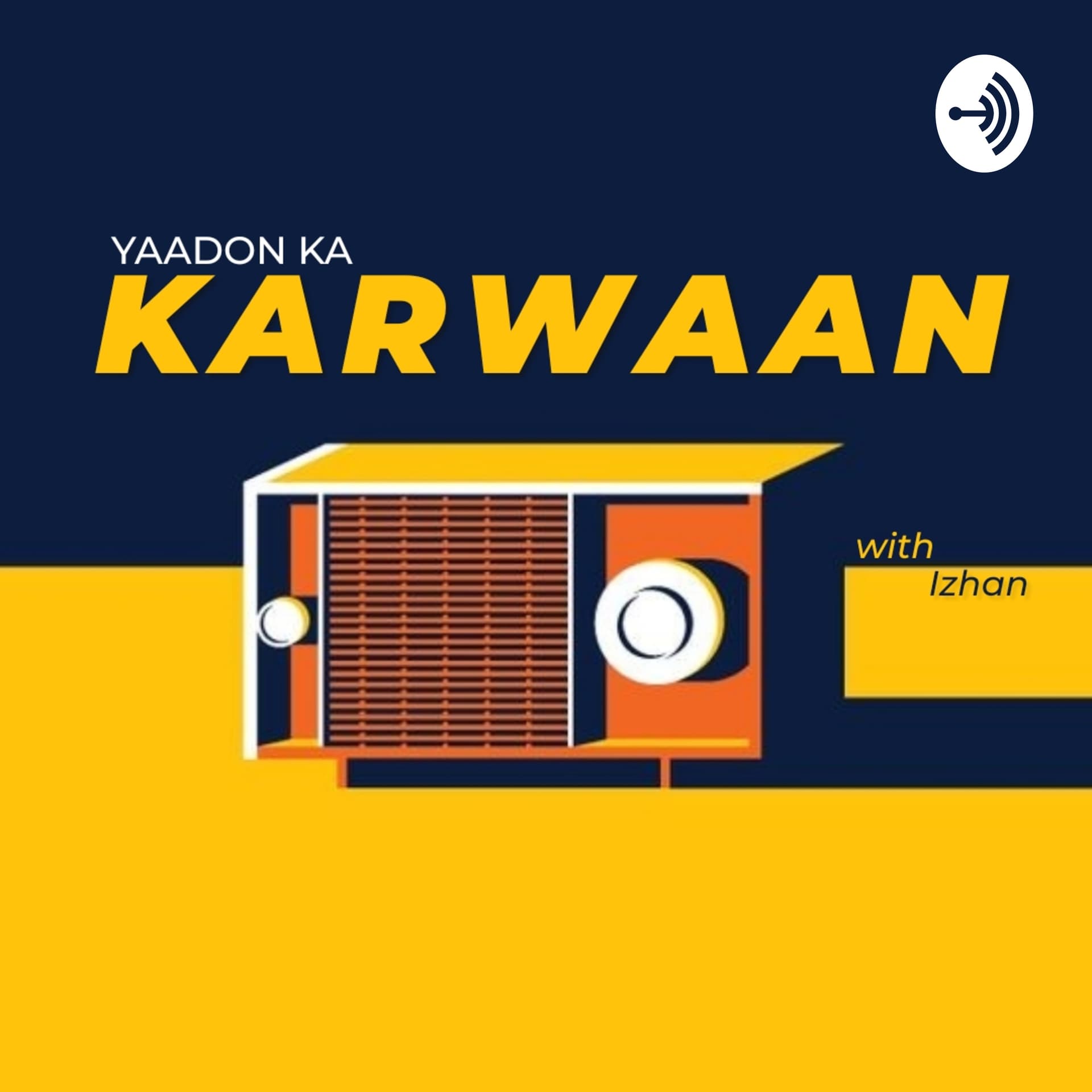 Yaadon Ka Karwaan - Podcasts