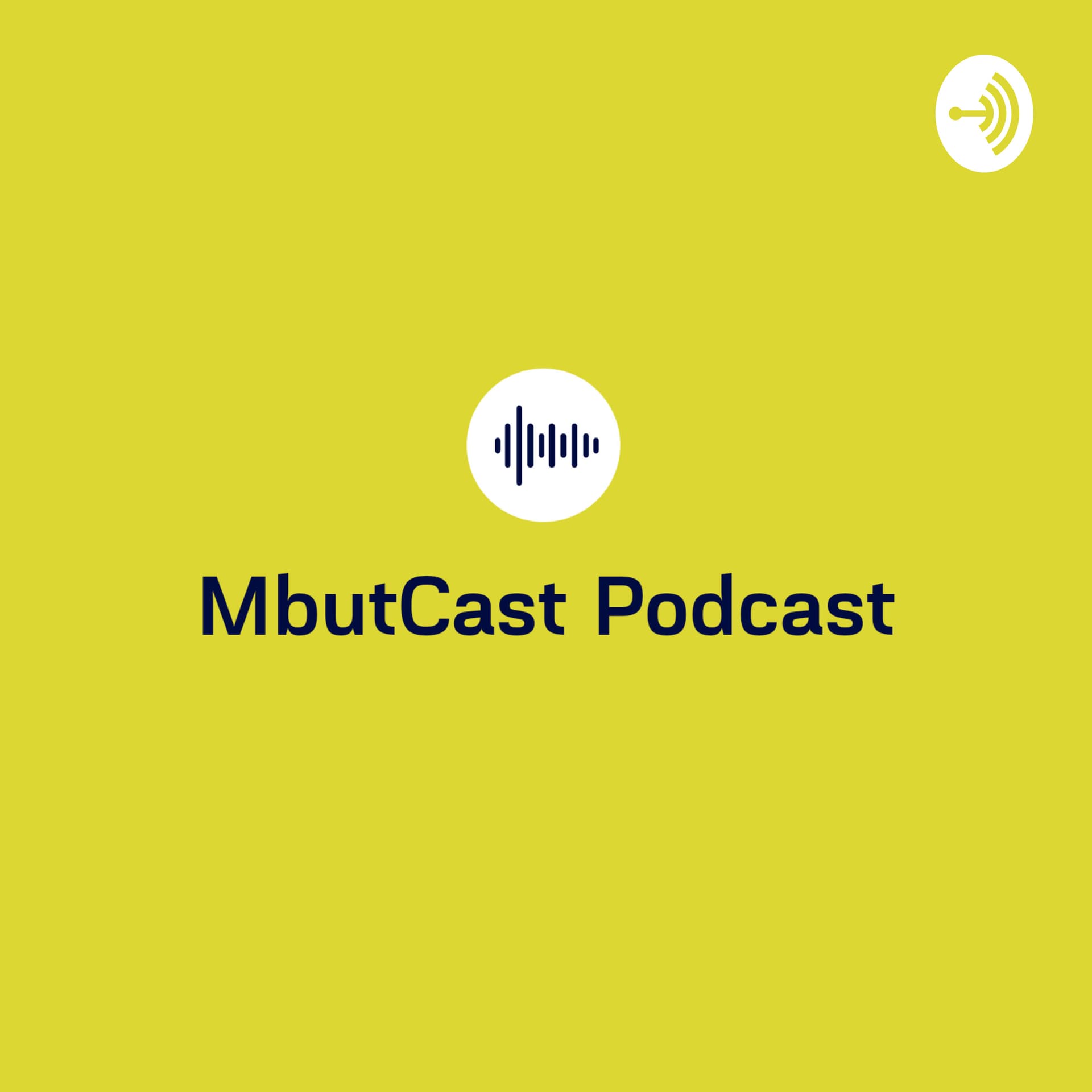 Mbutcast Podcast - Podcasts