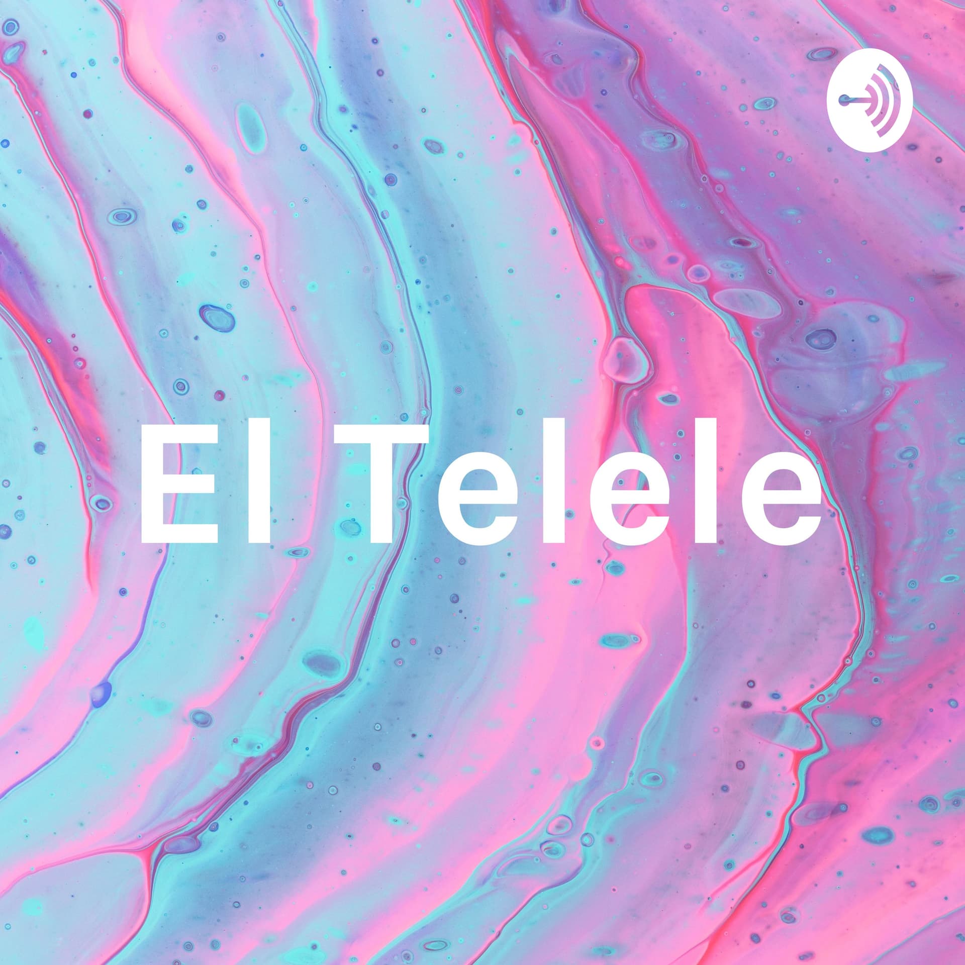 El Telele Podcast - Podcasts