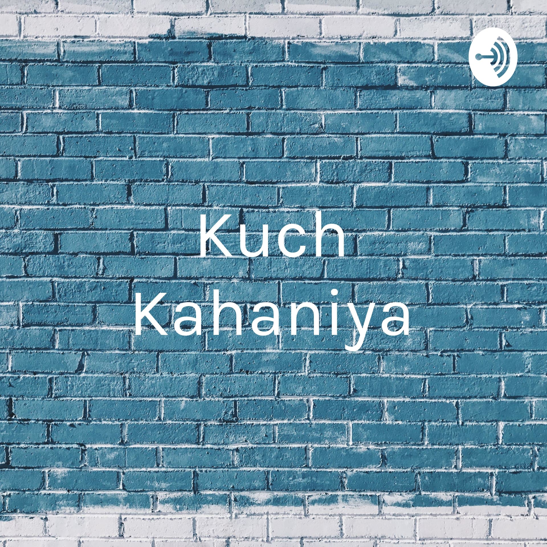 Kuch Kahaniya - Aao Milen Zindagi Se - Podcasts