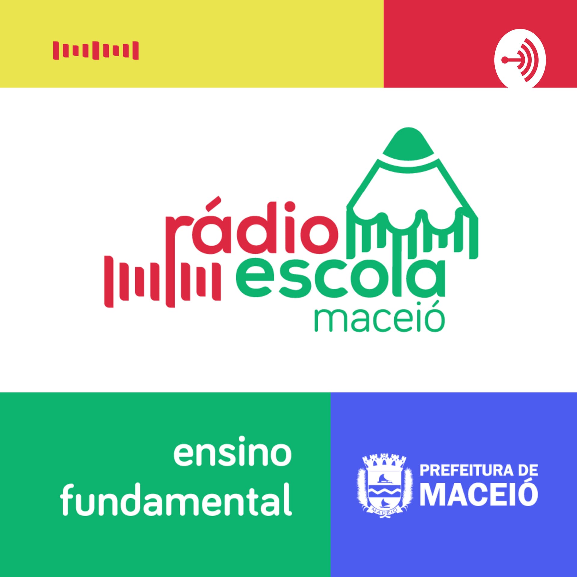 Rádio Escola Maceió - Ensino Fundamental - Podcasts
