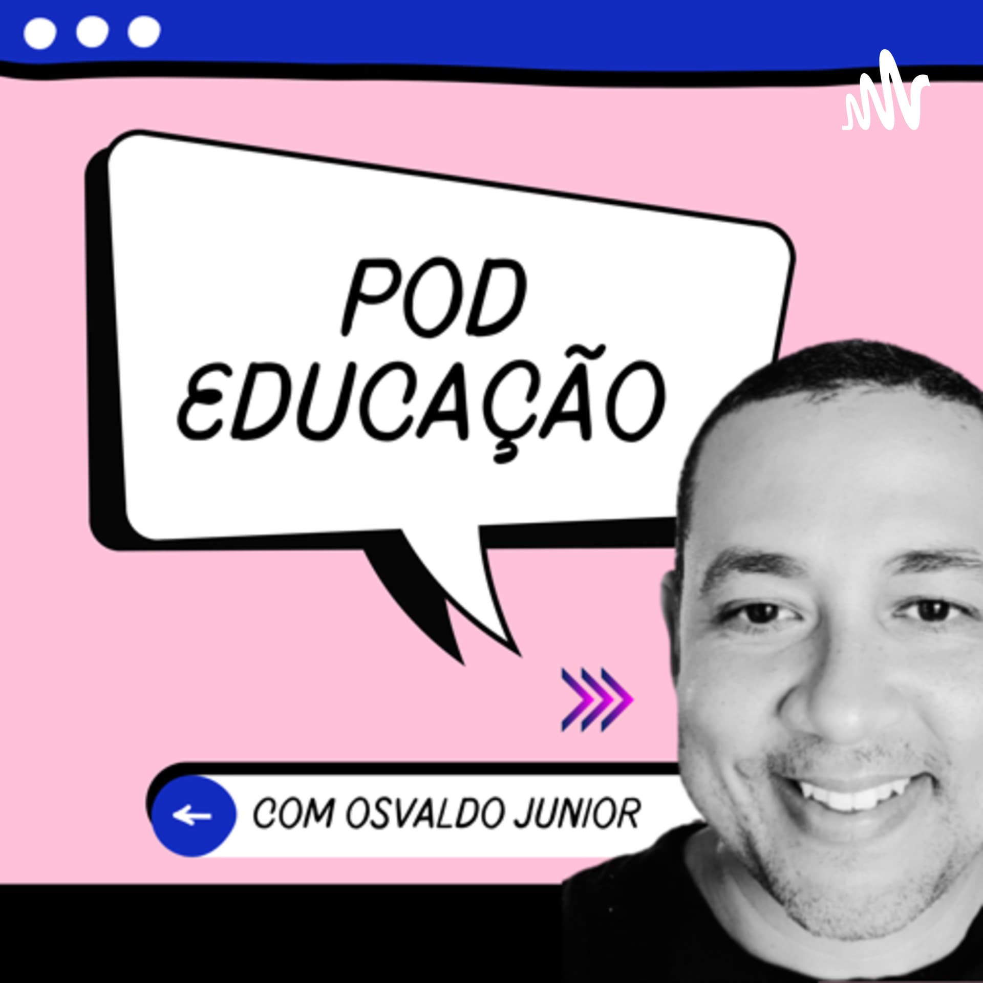 Podeducação - Podcasts