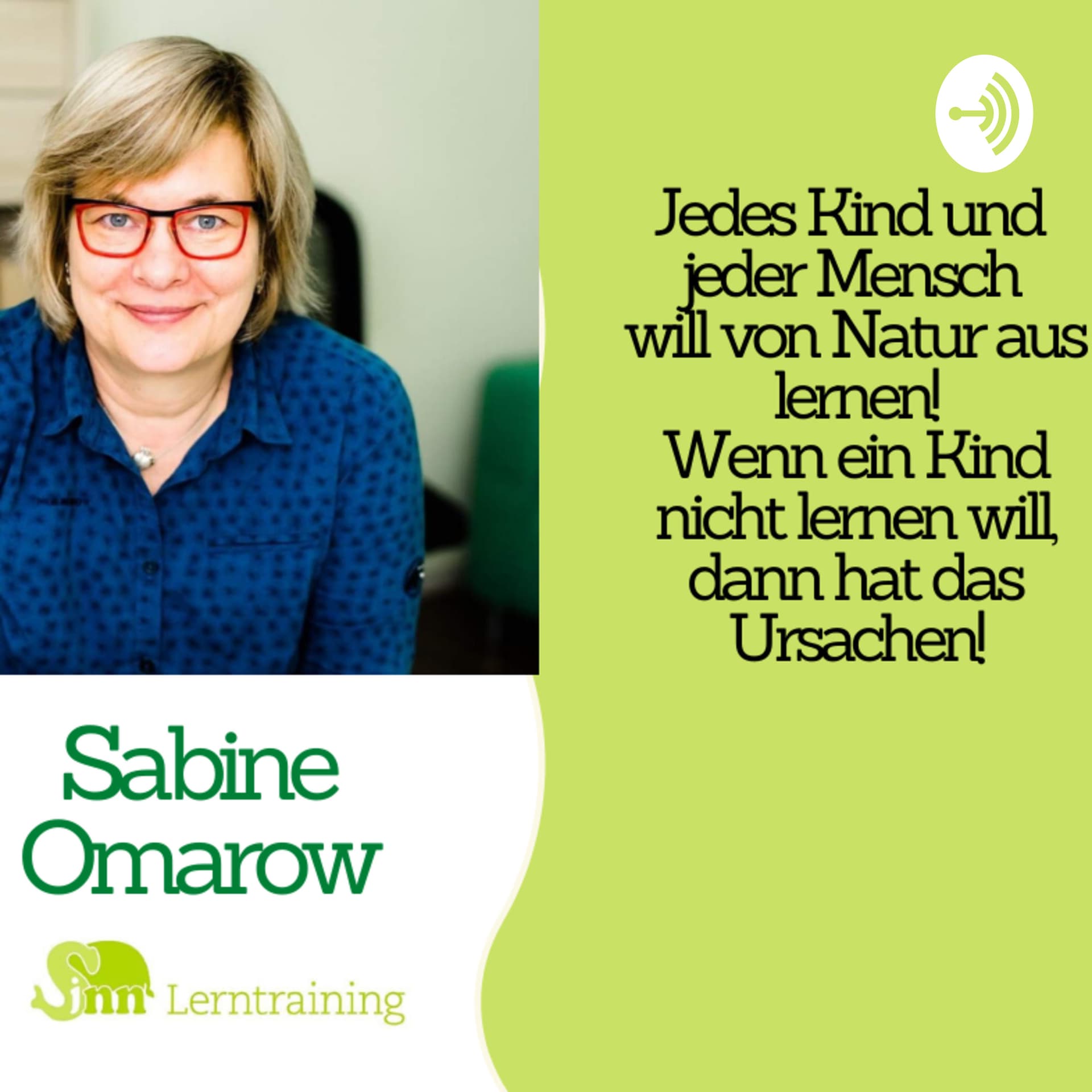 Jedes Kind und jeder Mensch will von Natur aus lernen! - Podcasts