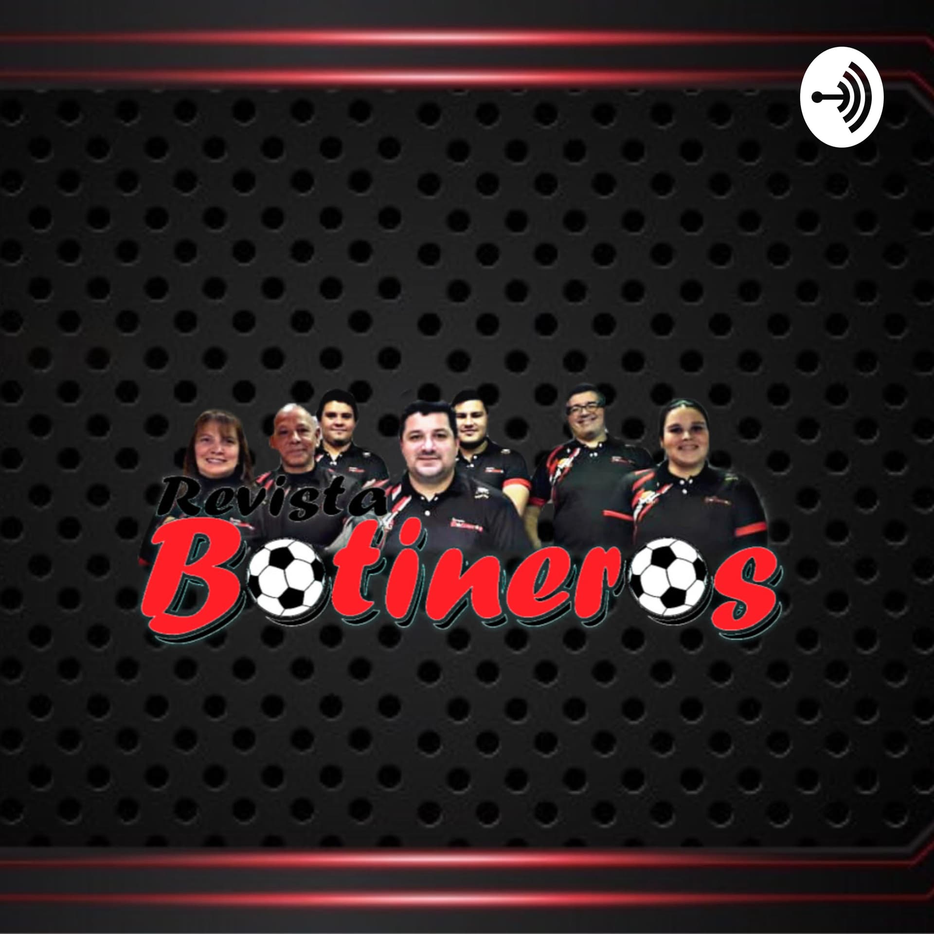 Revista Botineros - Podcasts