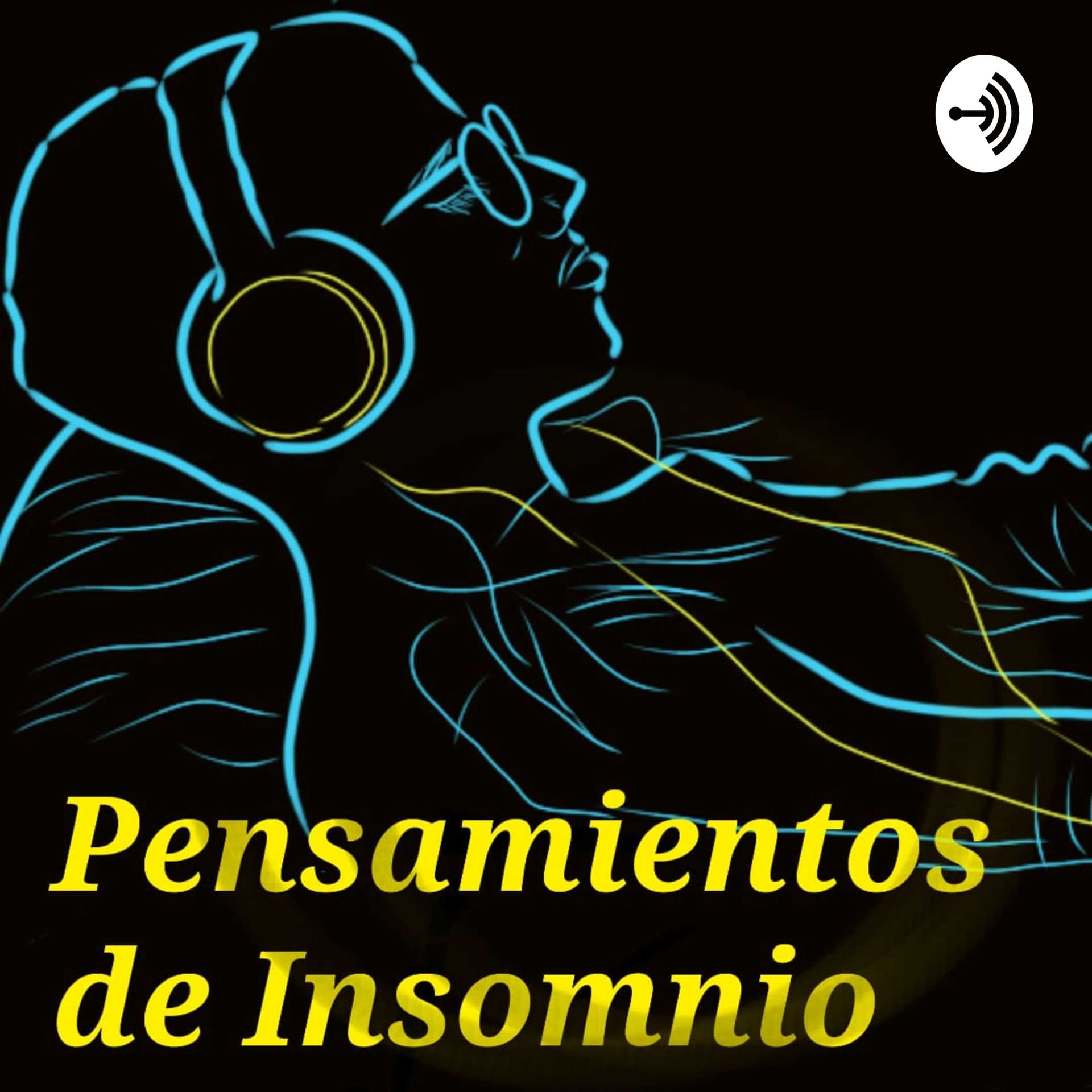 Pensamientos de Insomnio - Podcasts