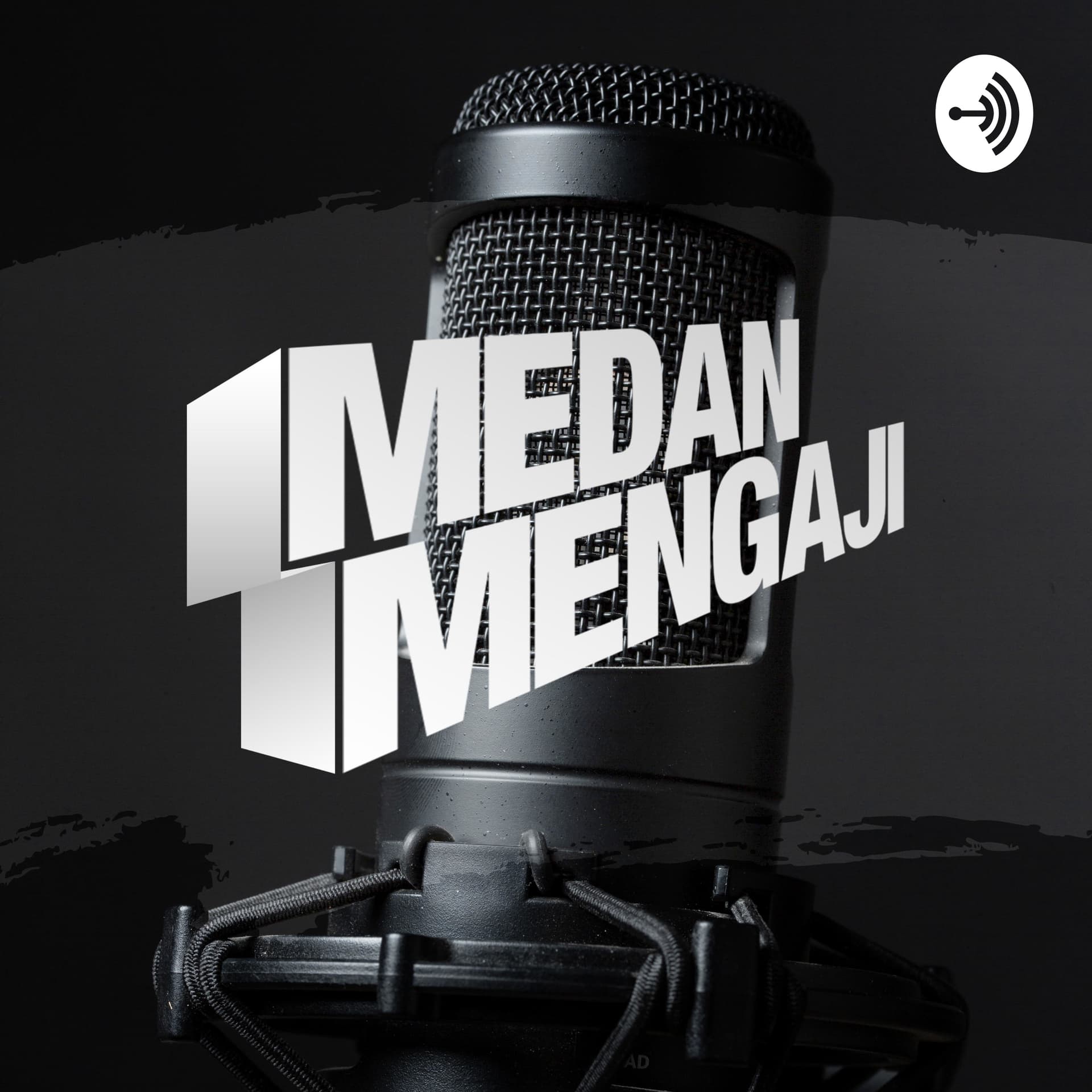 Medan Mengaji - Podcasts