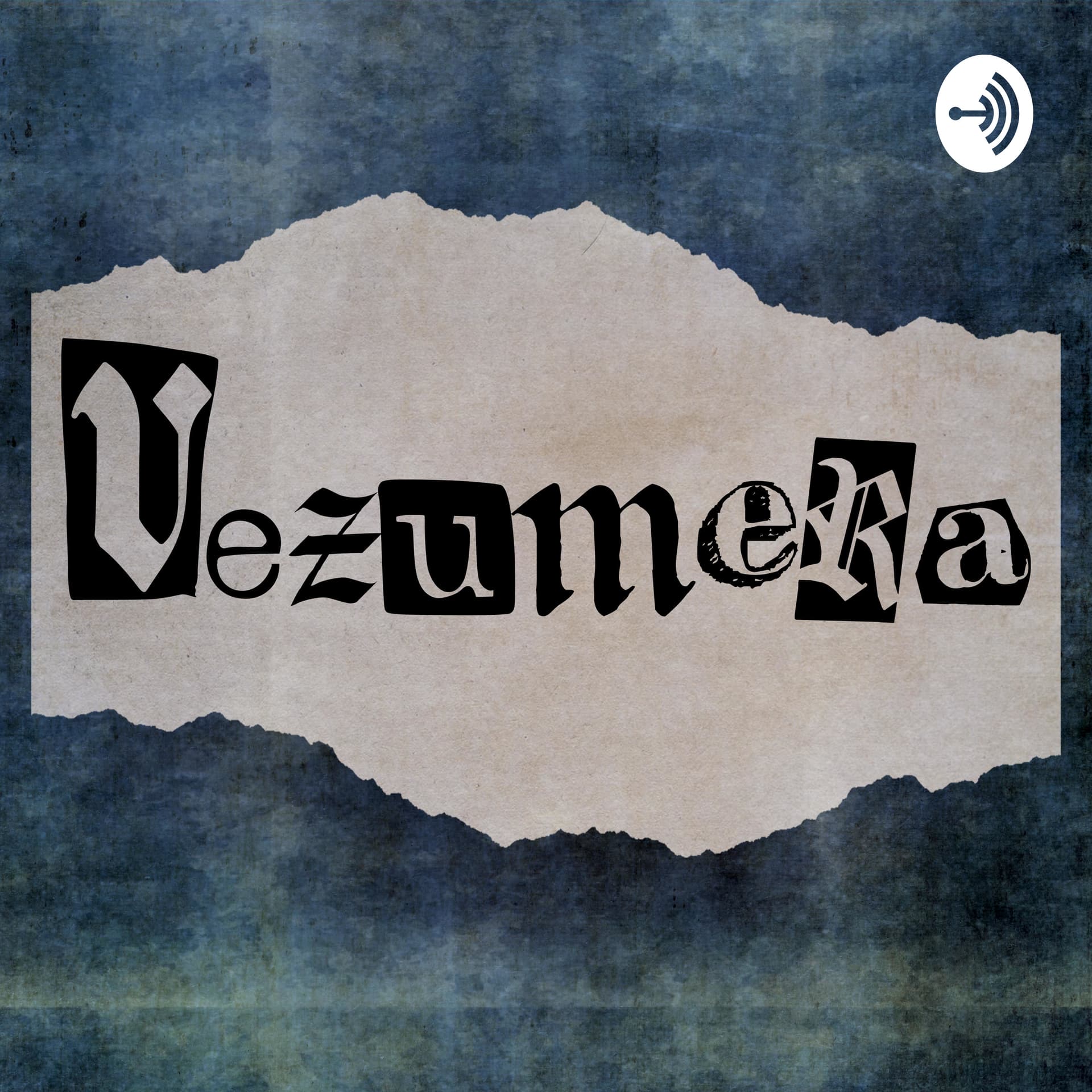 Vezumera - Podcasts