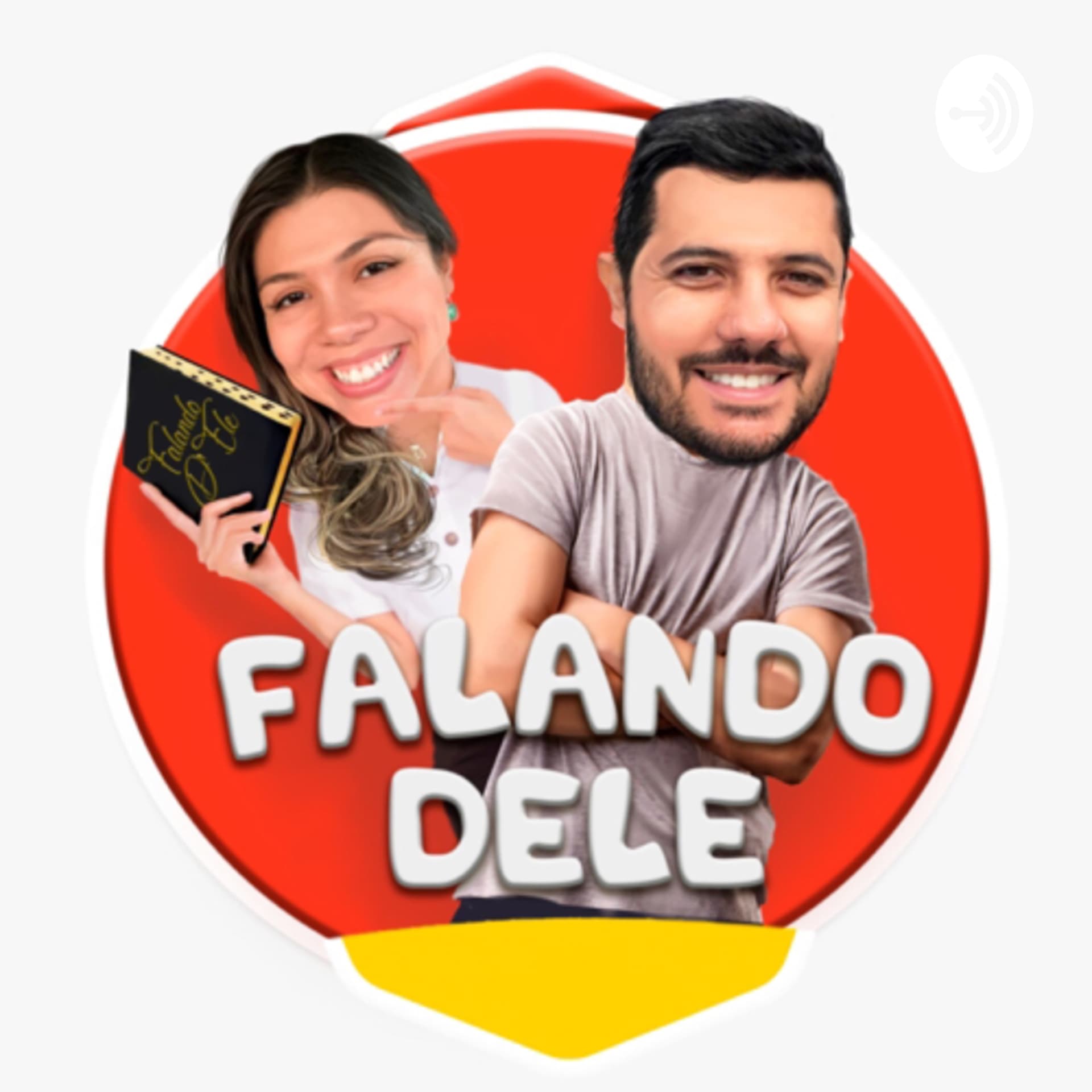 Falando Dele - Podcasts