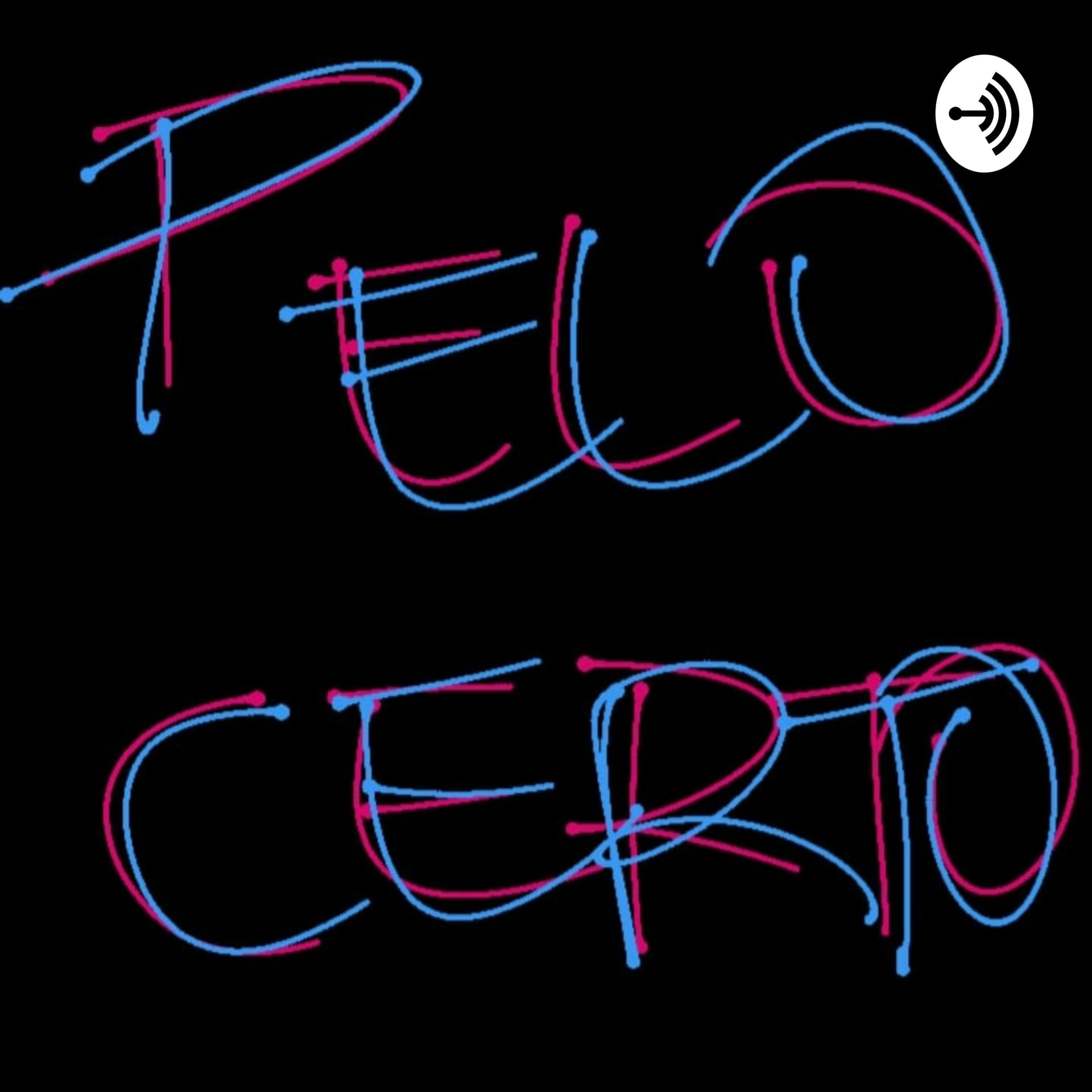 Pelo Certo Cast - Podcasts