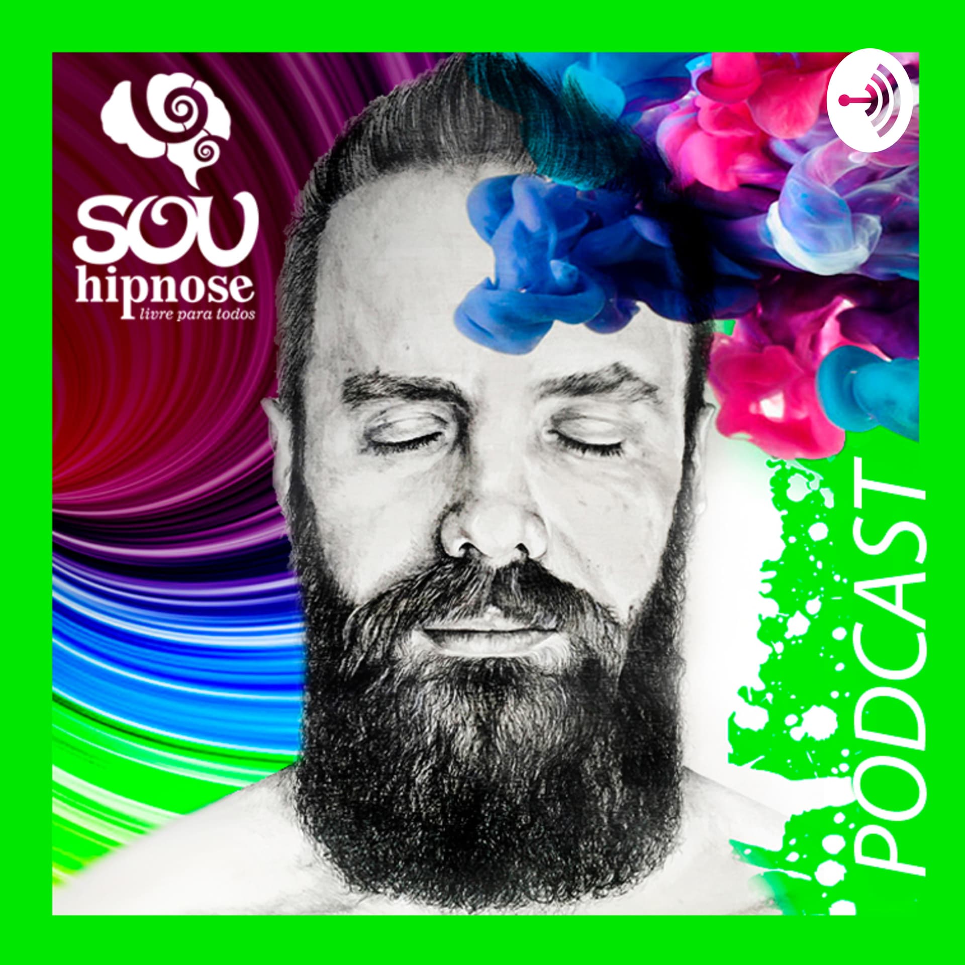 Sou Hipnose - Podcasts