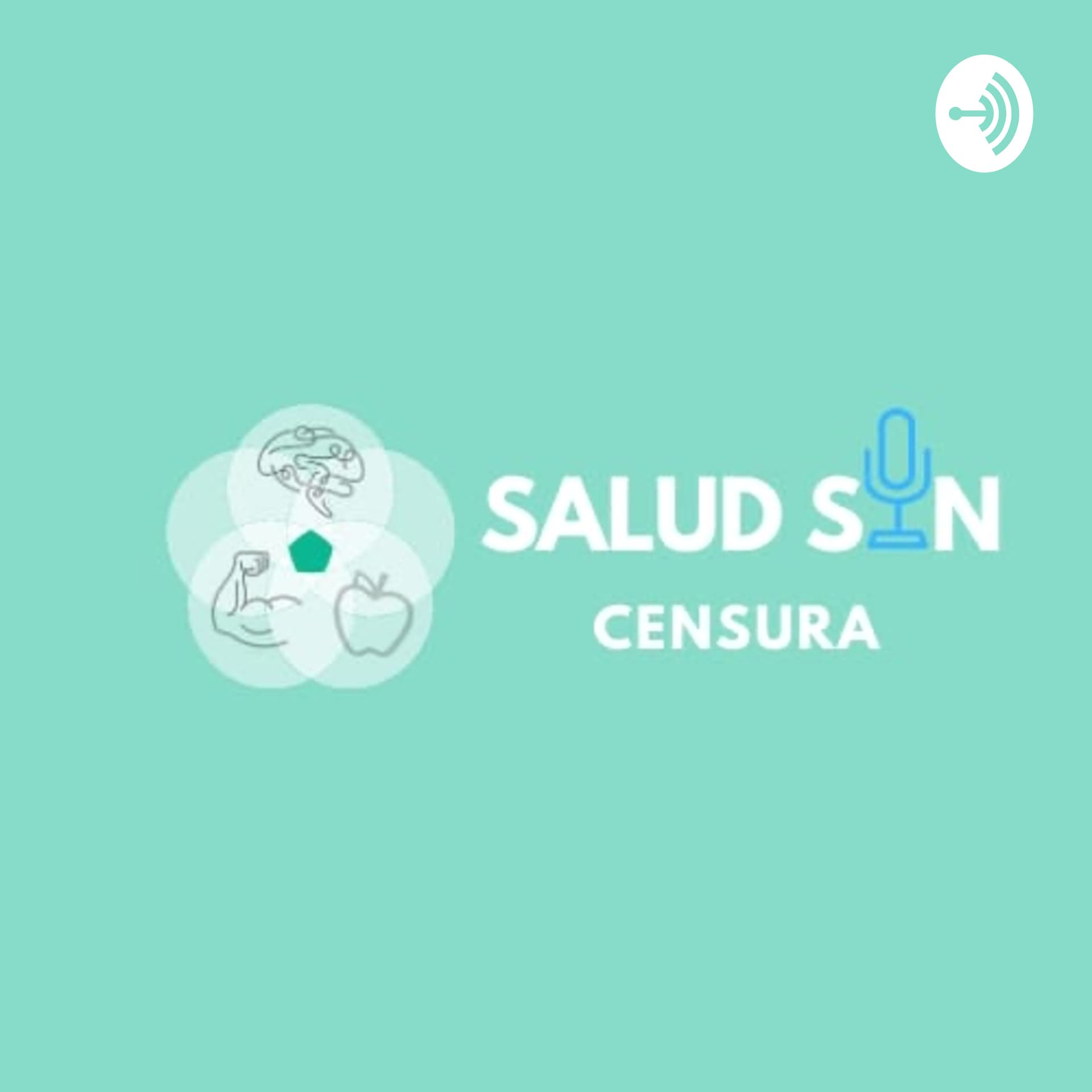 Salud sin censura - Podcasts