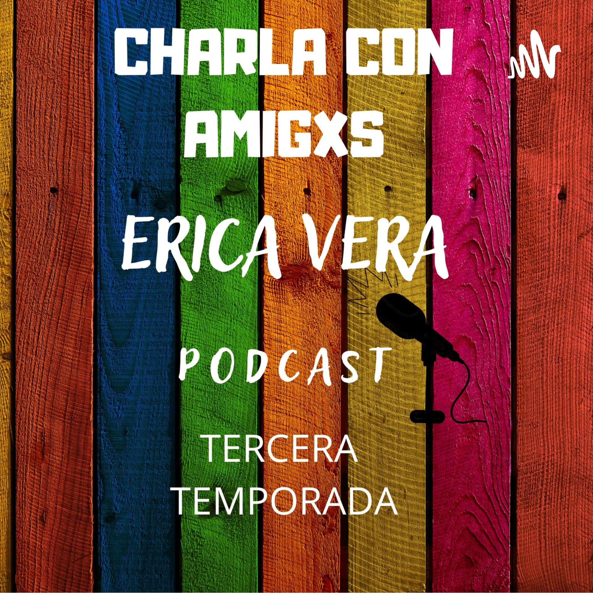 Charla con amigxsTercera temporada - Podcasts