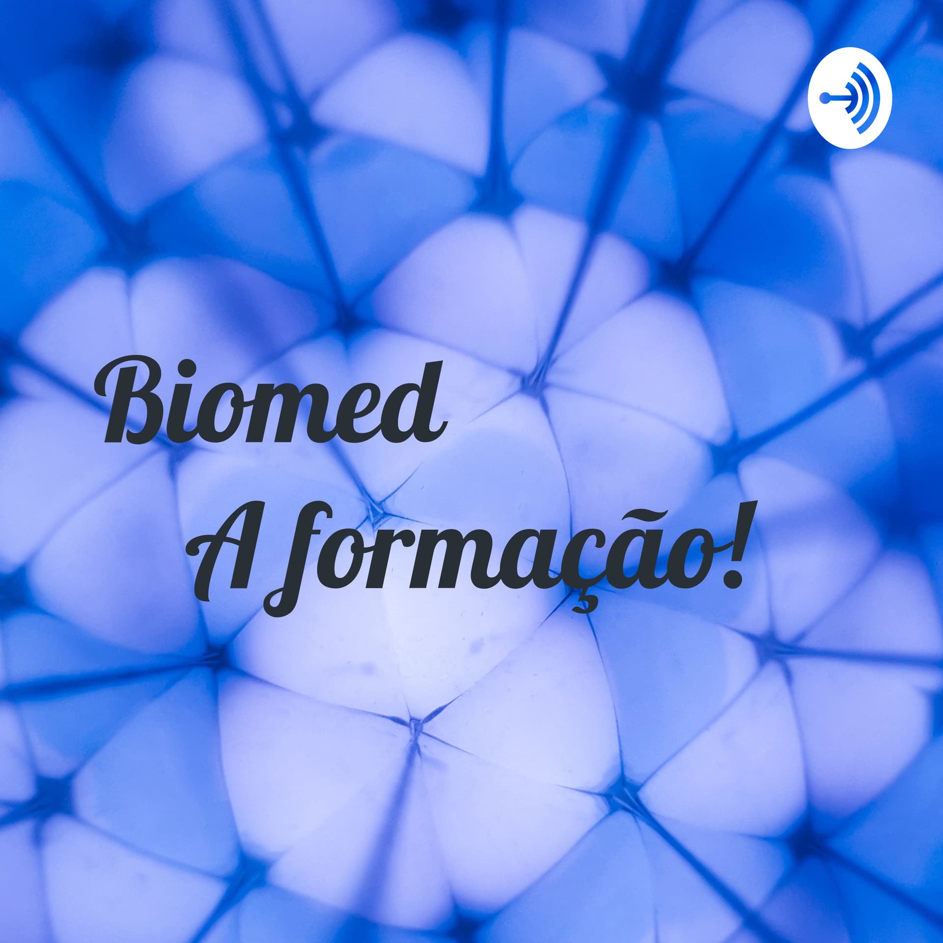 Biomed A formação! - Podcasts