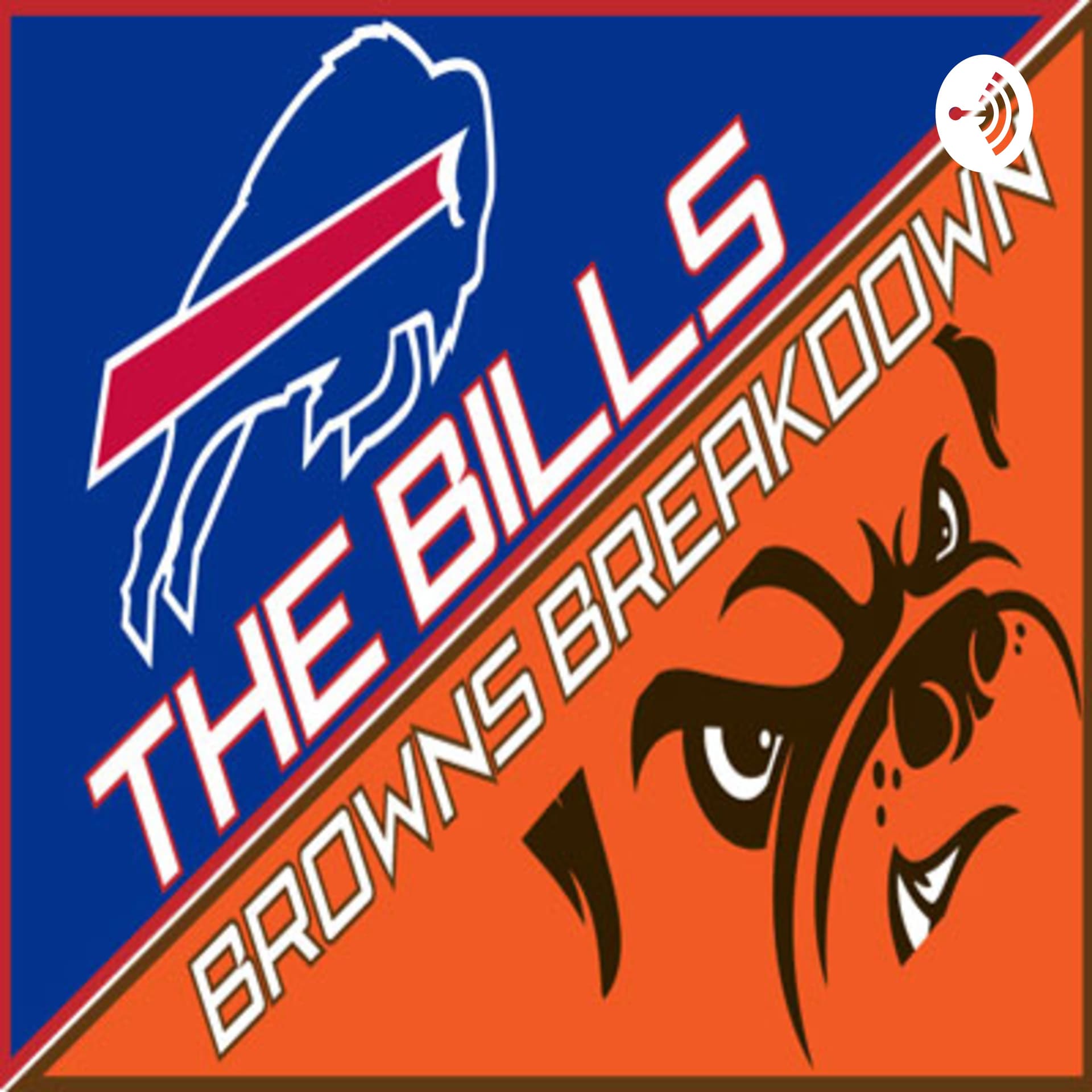 Bills Browns Breakdown - Podcasts
