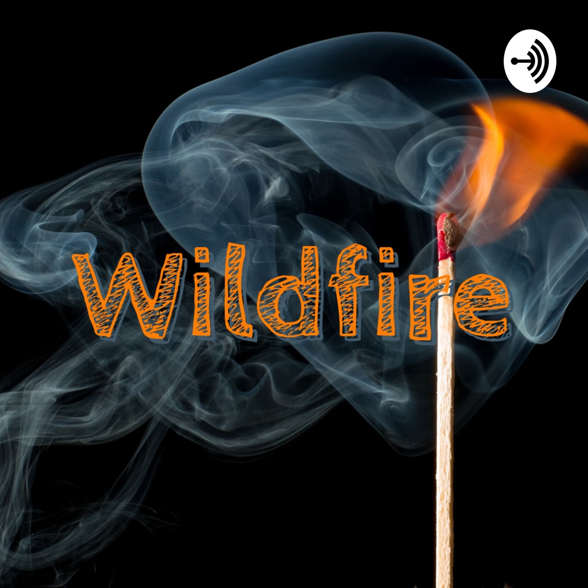 Wildfire - Podcasts