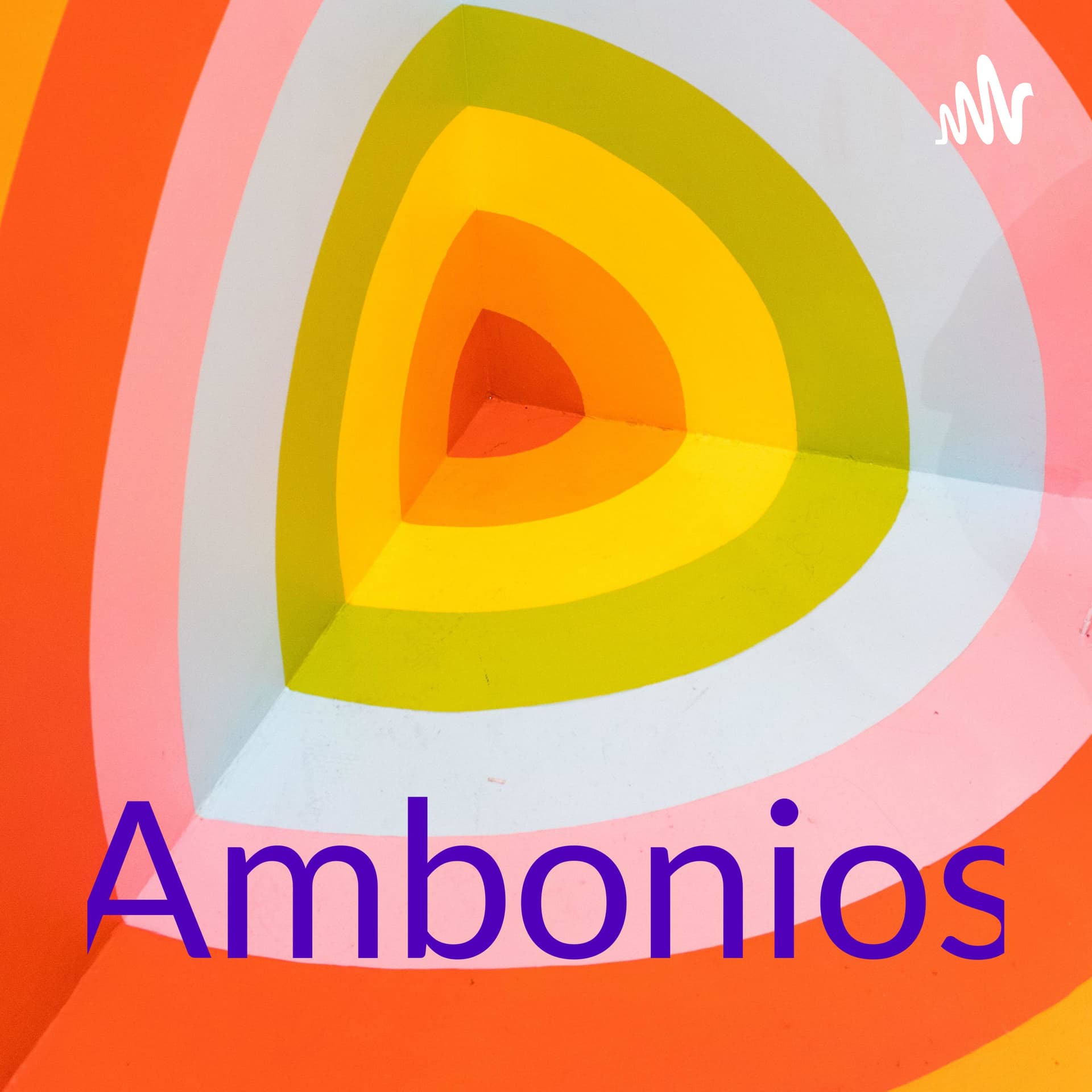 AmboniosUn espacio para el encuentro, las ideas, la diversidad - Podcasts
