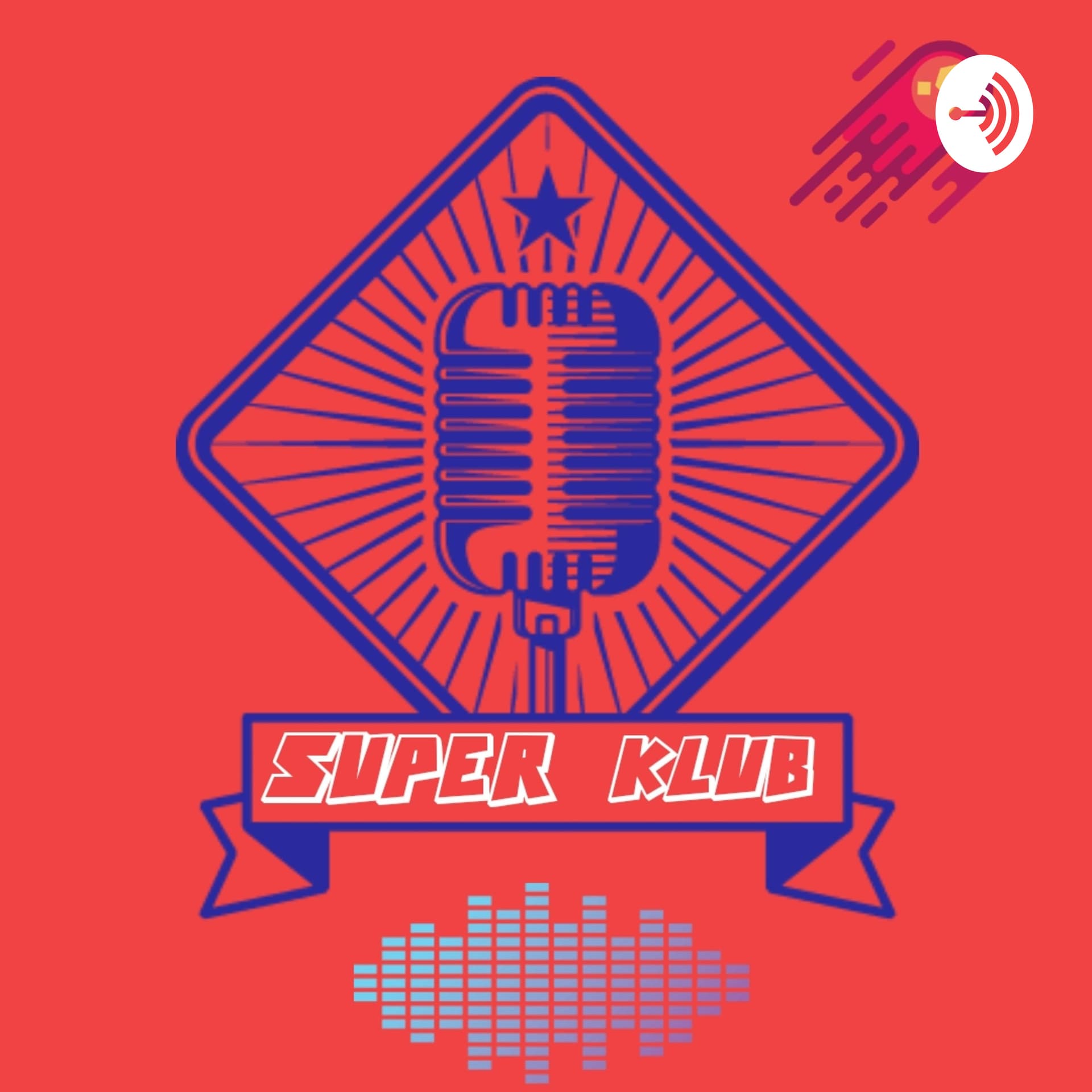 Super Klub - Podcasts