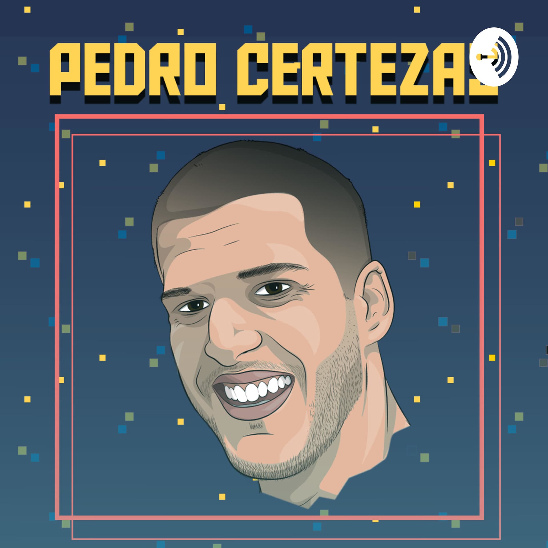Pedro Certezas - Podcasts