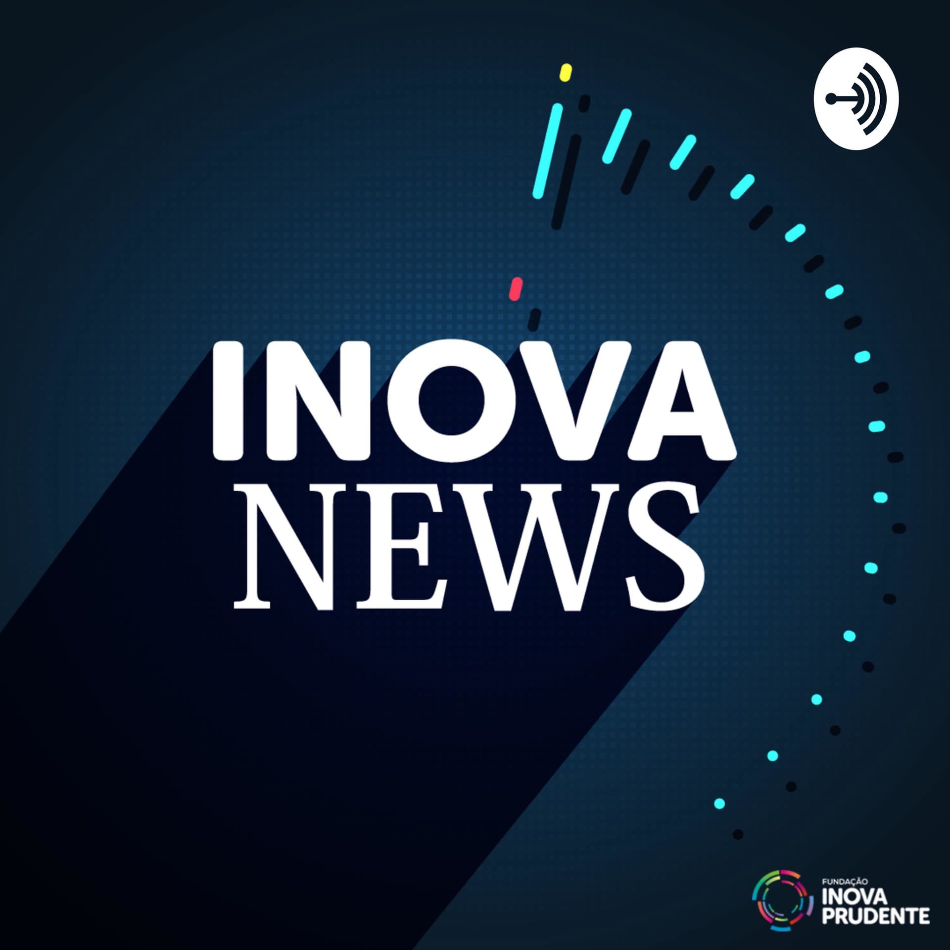 INOVA NEWS - Podcasts