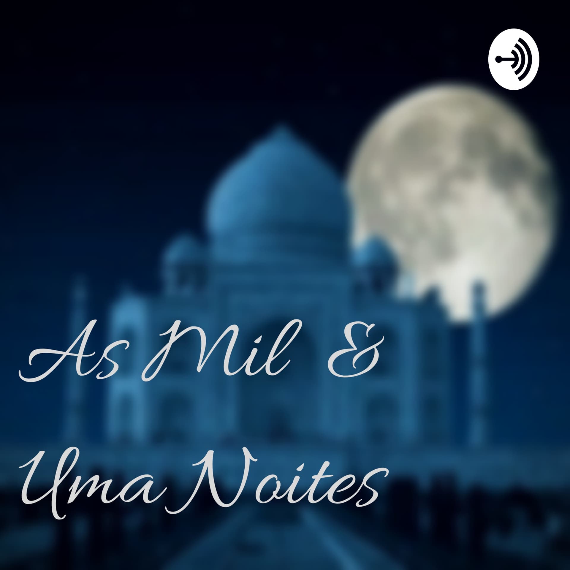 As Mil E Uma Noites - Podcasts