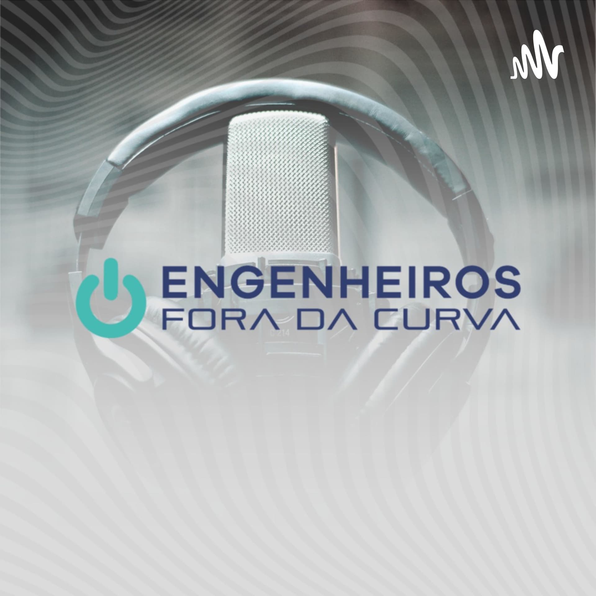 Engenheiros Fora da Curva - Podcasts
