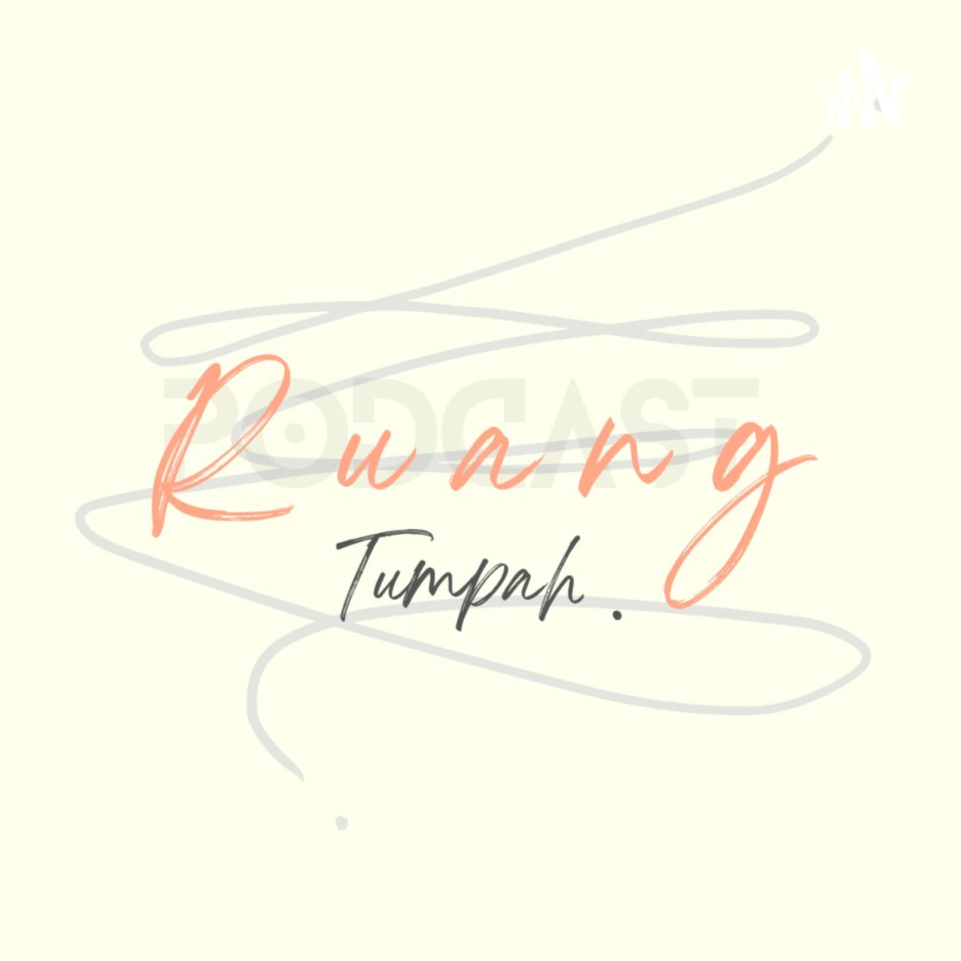 Ruang Tumpah - Podcasts